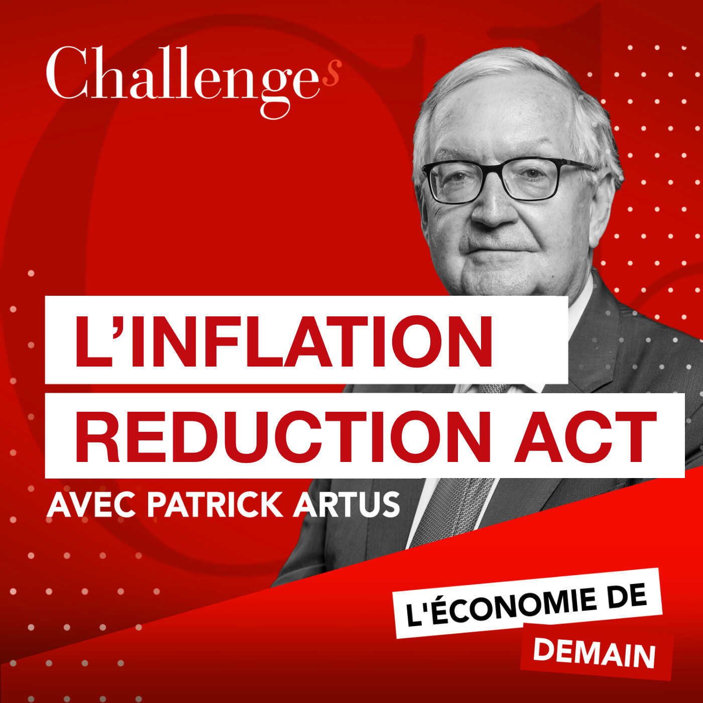 Etats-Unis : Inflation Reduction Act (IRA) et protectionnisme, faut-il s’inquiéter ? episode artwork