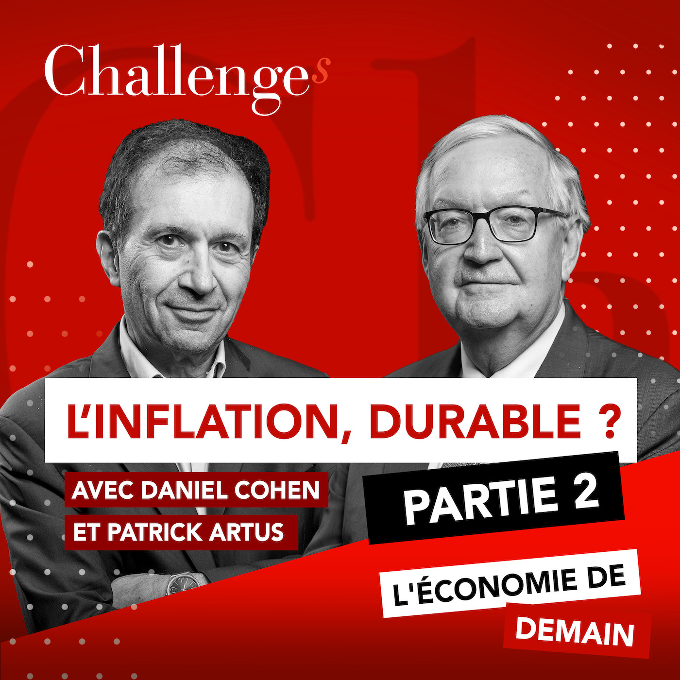 L’inflation va durer, les solutions pour s’en sortir - Partie 2 episode artwork