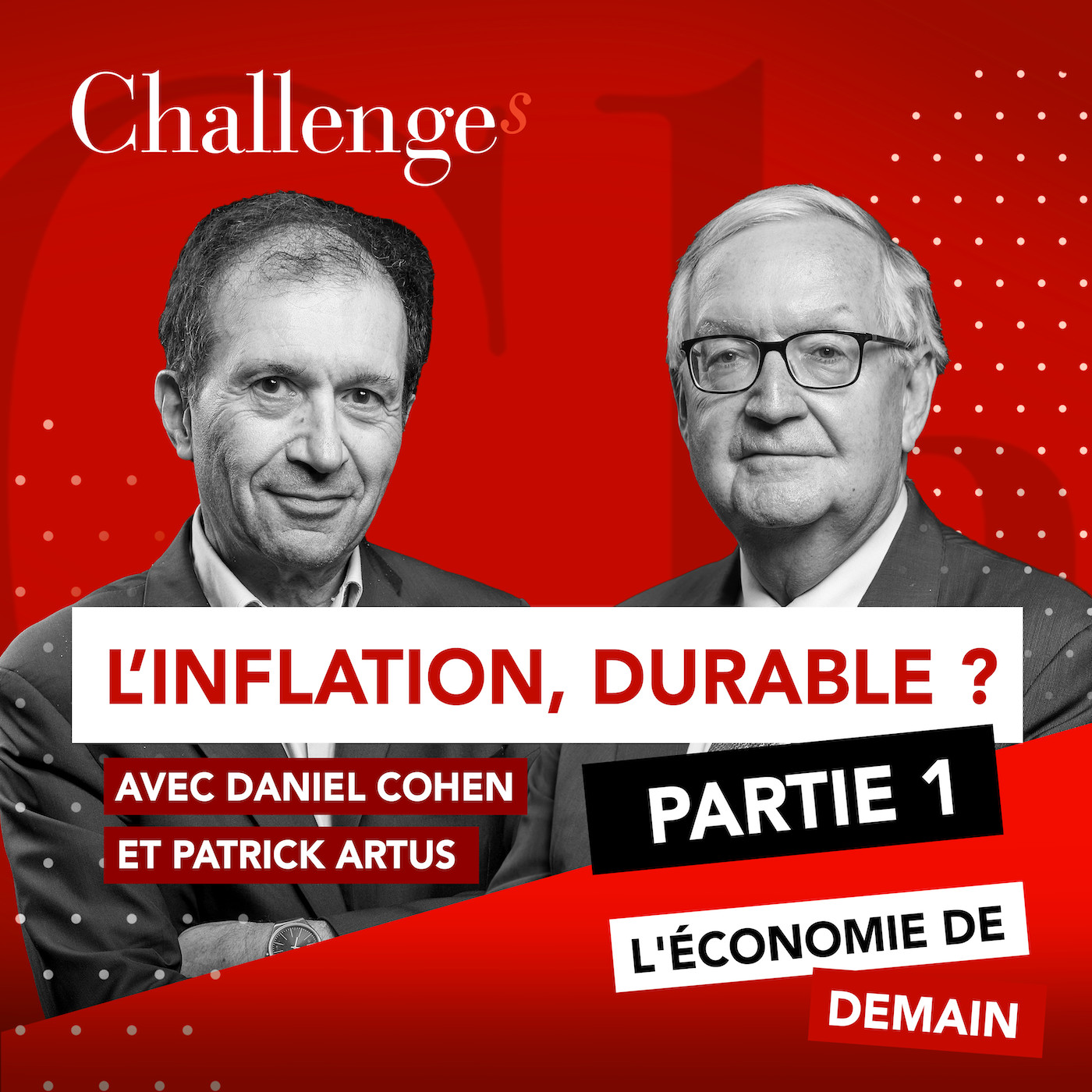 L’inflation va durer, les solutions pour s’en sortir - Partie 1 episode artwork