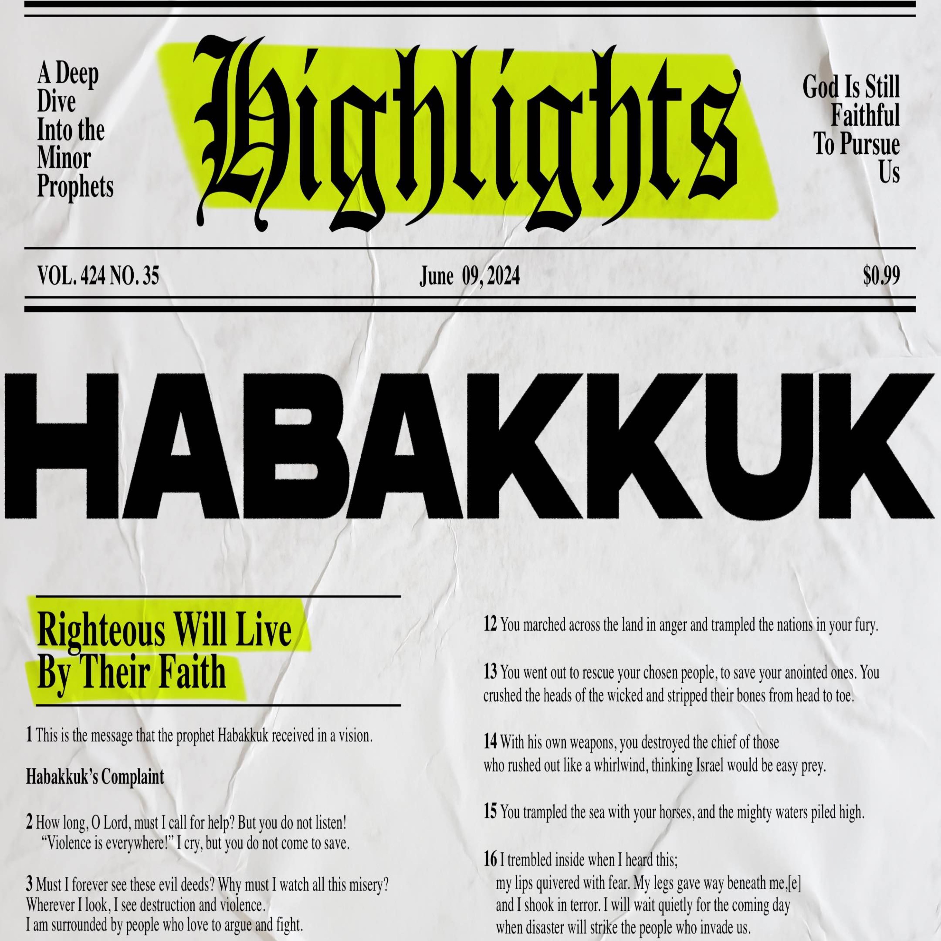 Highlights: Week 8 - Habakkuk: Embracing Faith