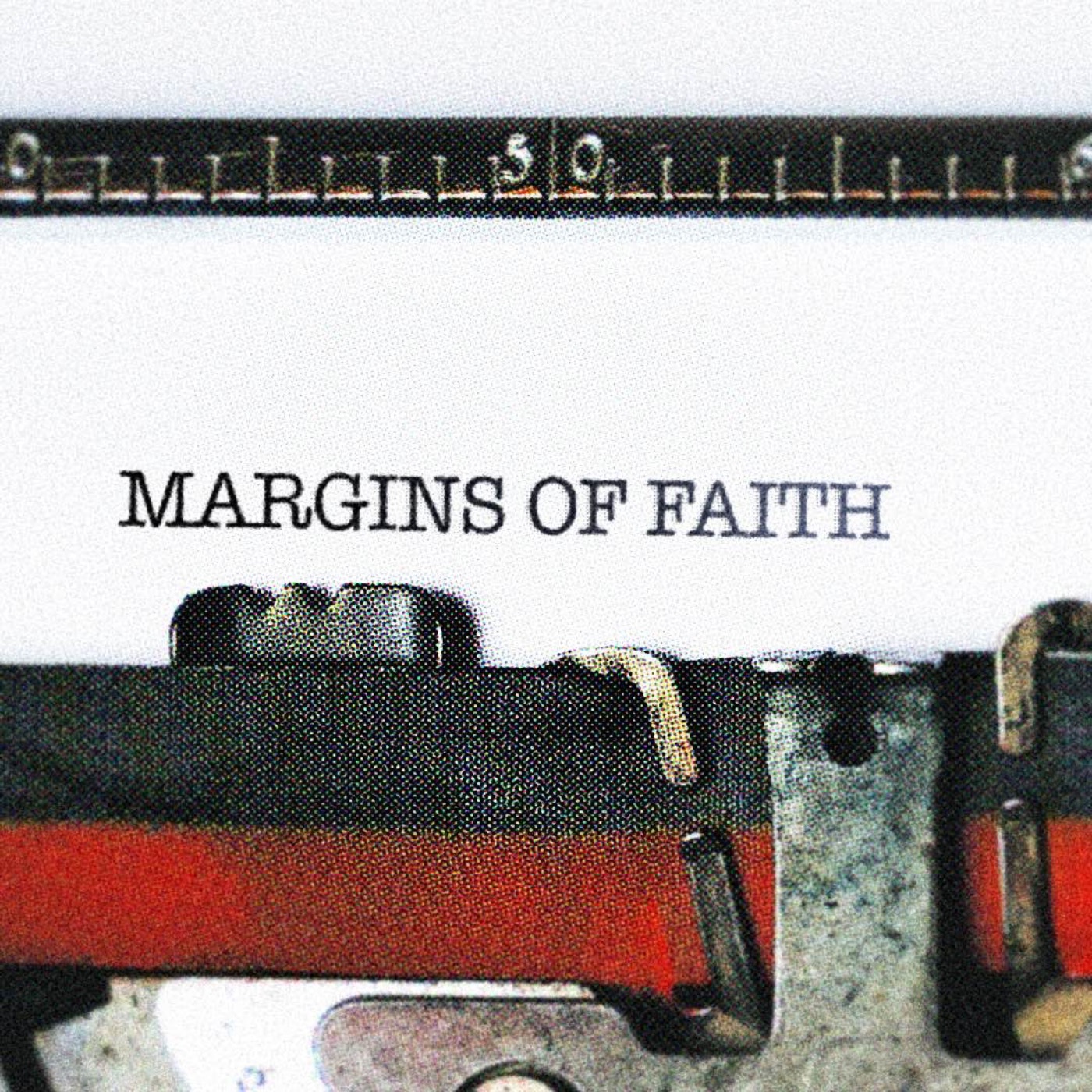Margins of Faith: Week 3 - The Bottom Margin: Serve episode artwork