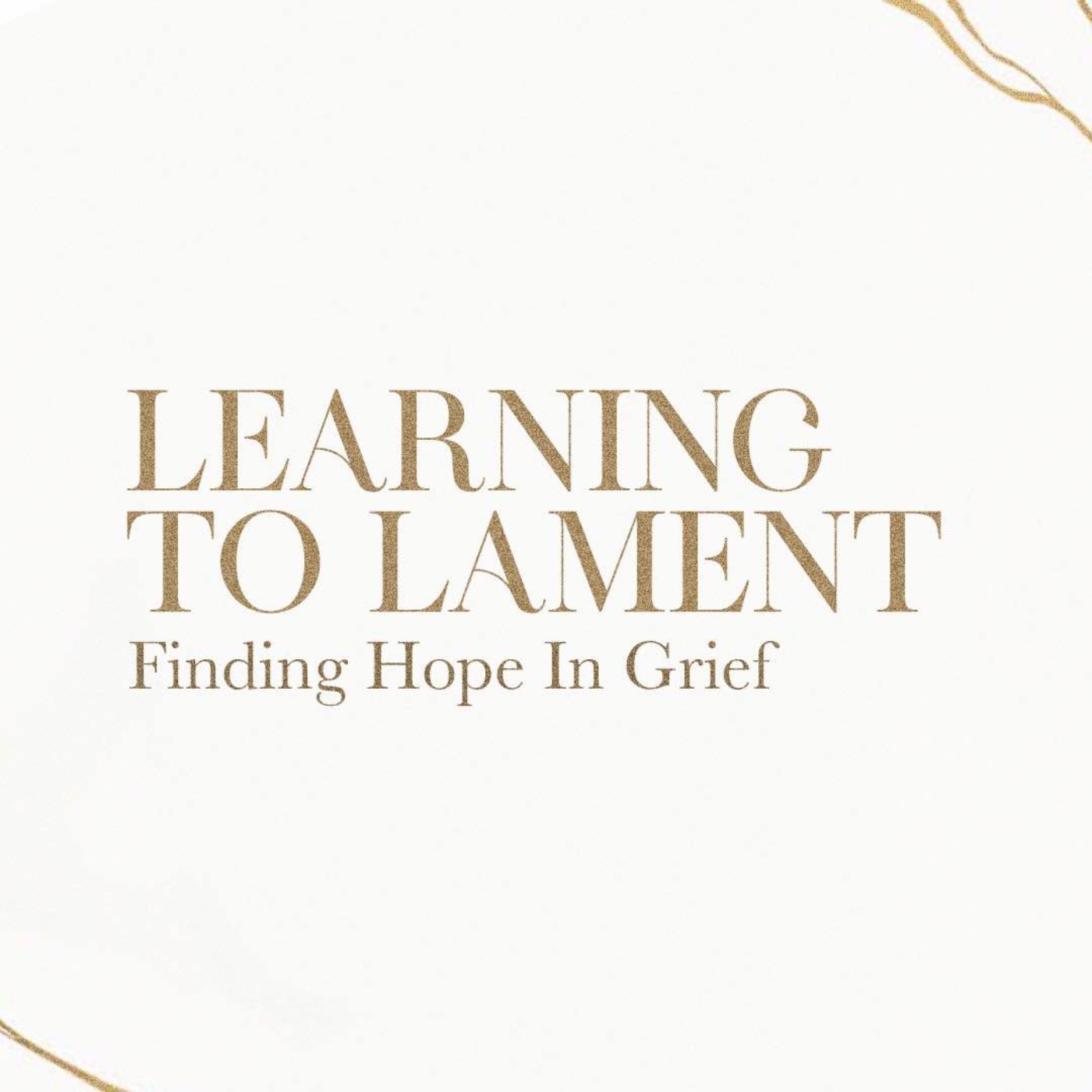 Learning To Lament: Finding Hope In Grief - Week 2: The Depth of Despair episode artwork