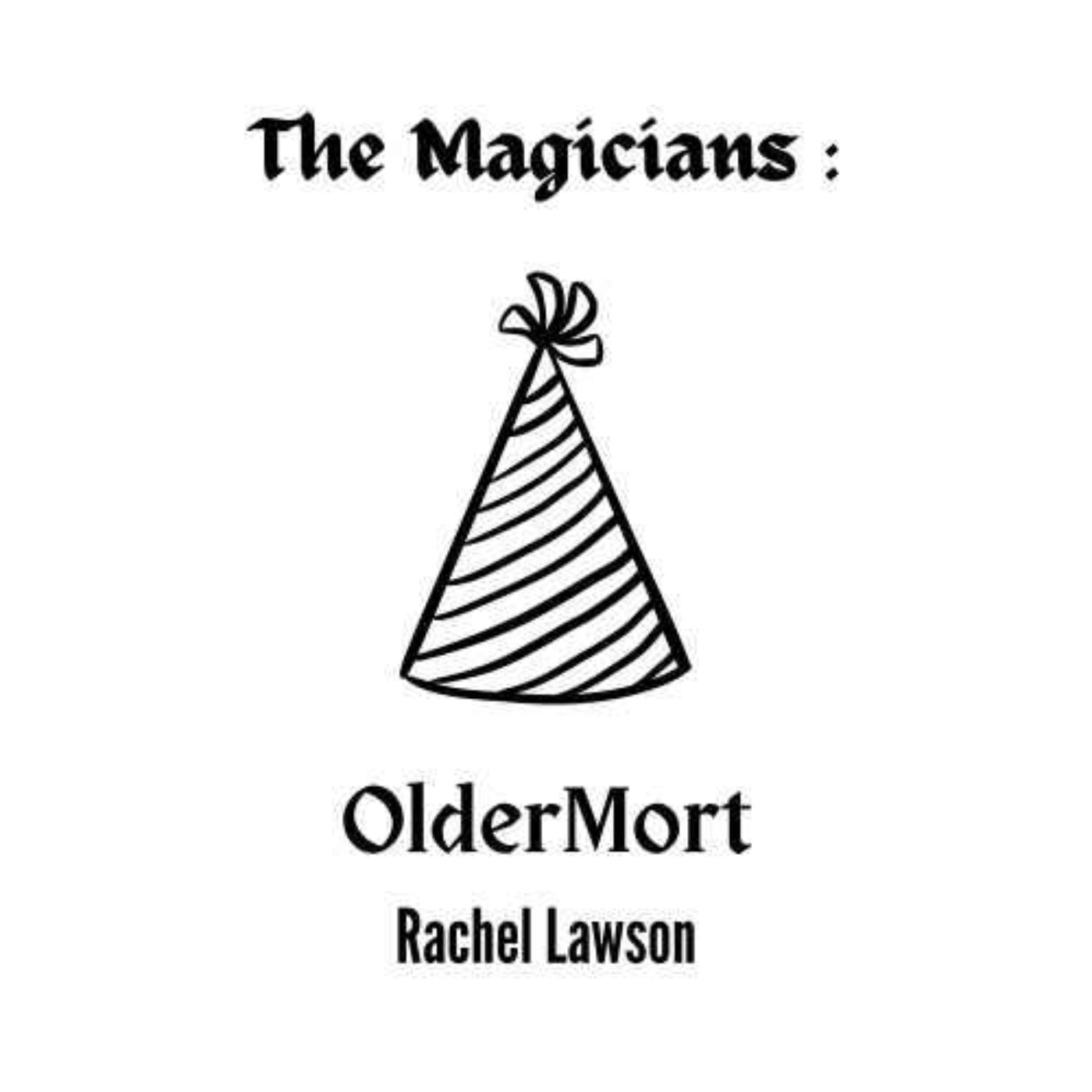 Rachel  Lawson\'s The Magicians podcast