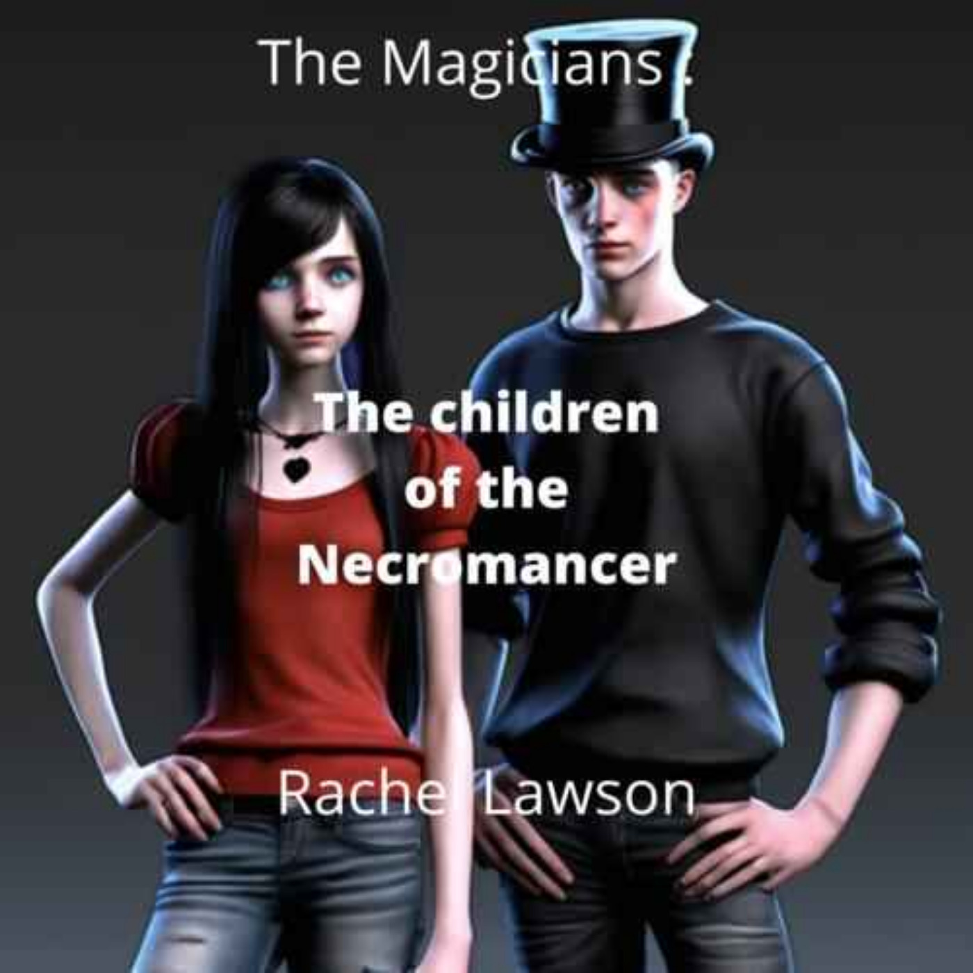 The Magicians: The Children of the  Necromancer