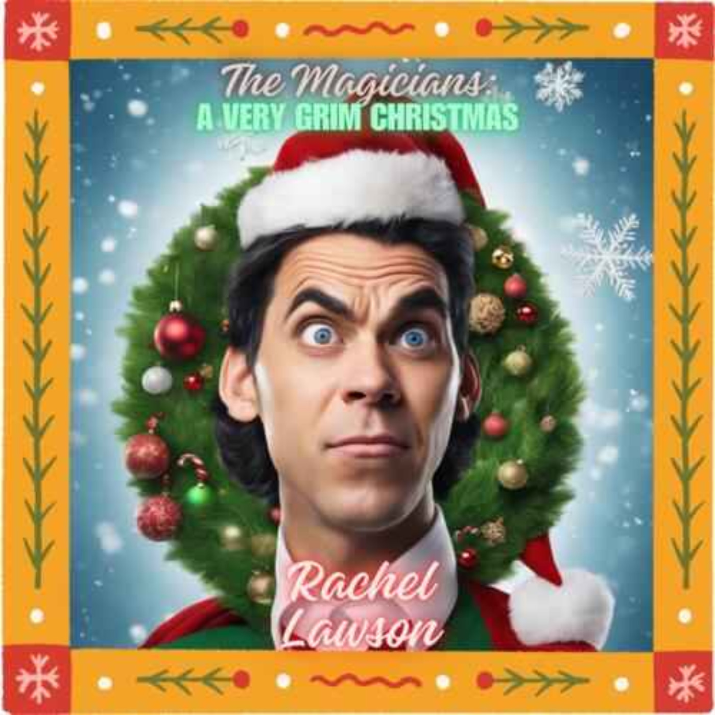 Rachel  Lawson\'s The Magicians Podcast