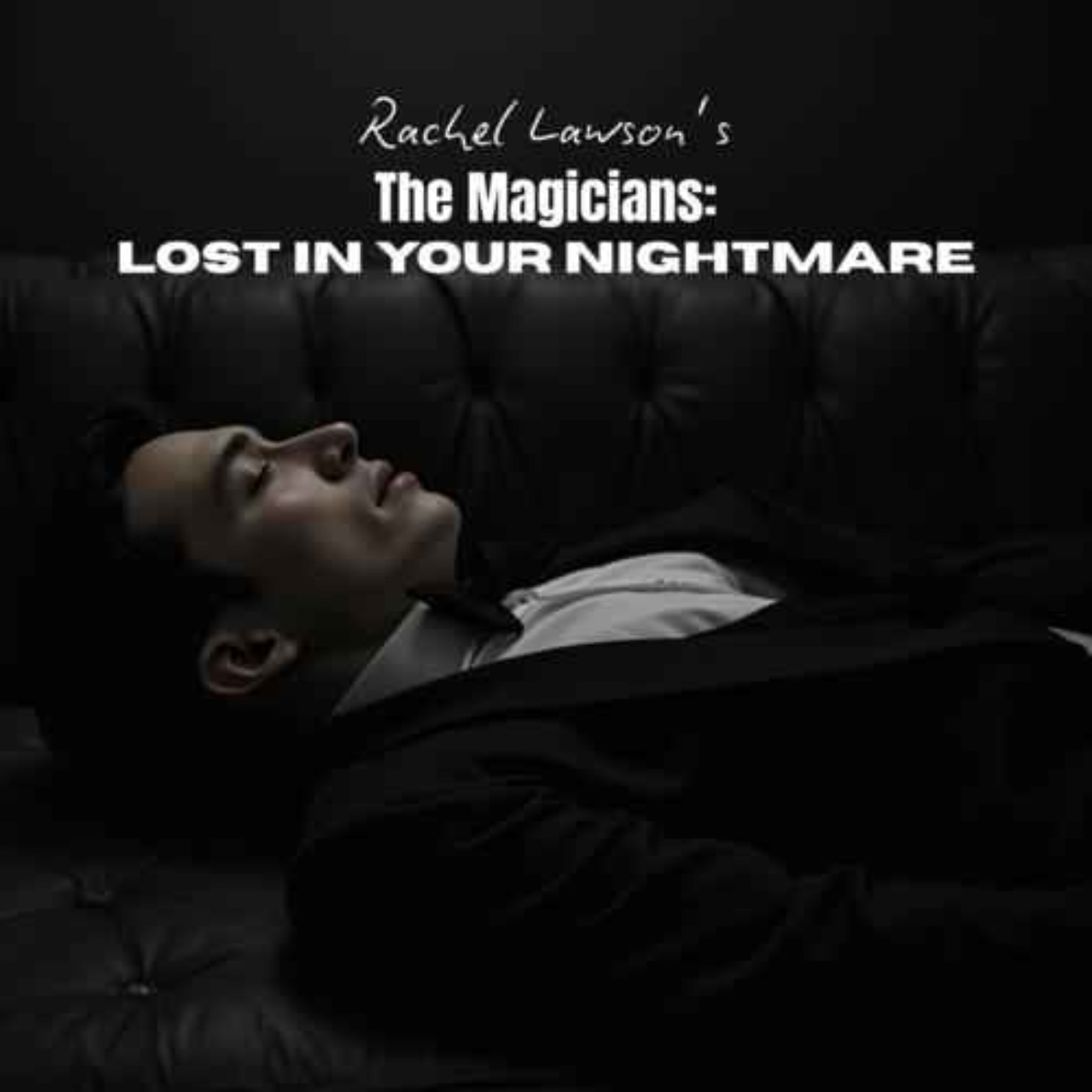 Lost In Your Nightmare