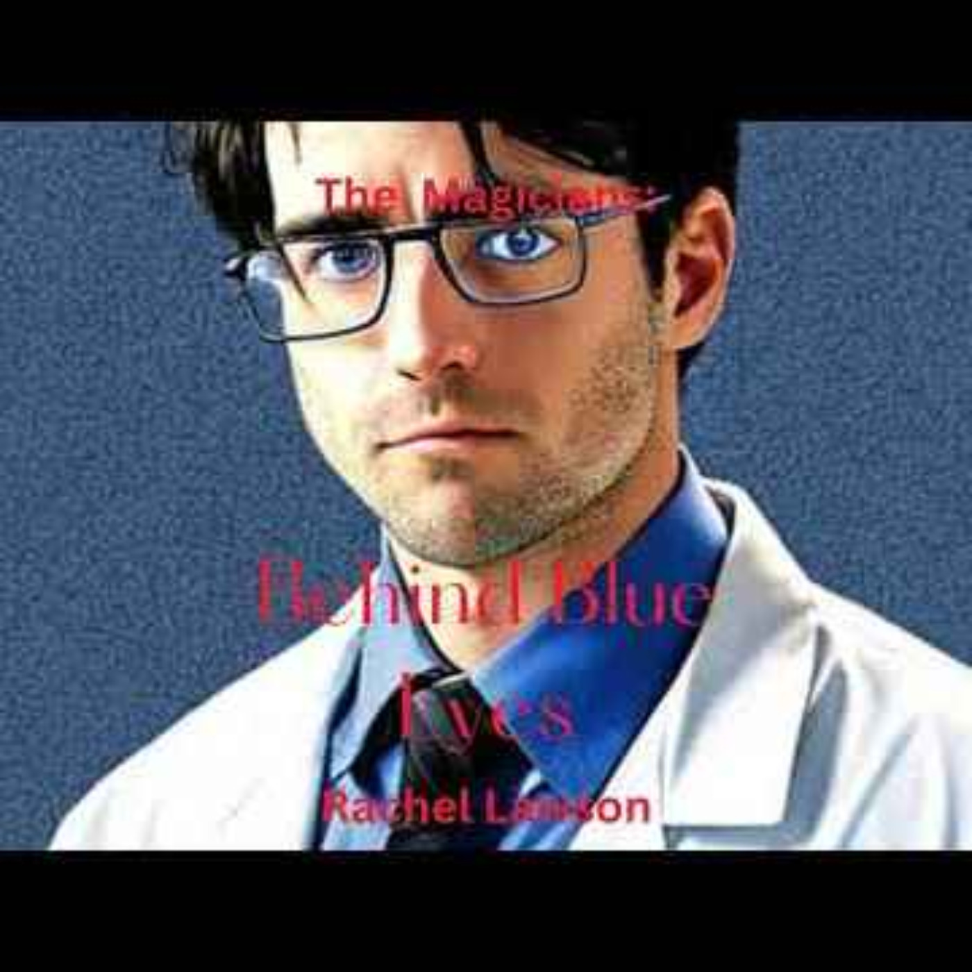 The Magicians : Behind Blue Eyes 2