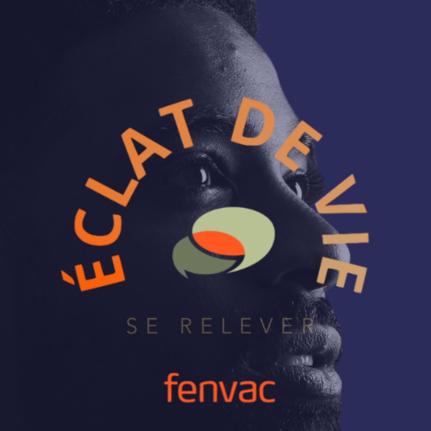 ÉCLAT DE VIE