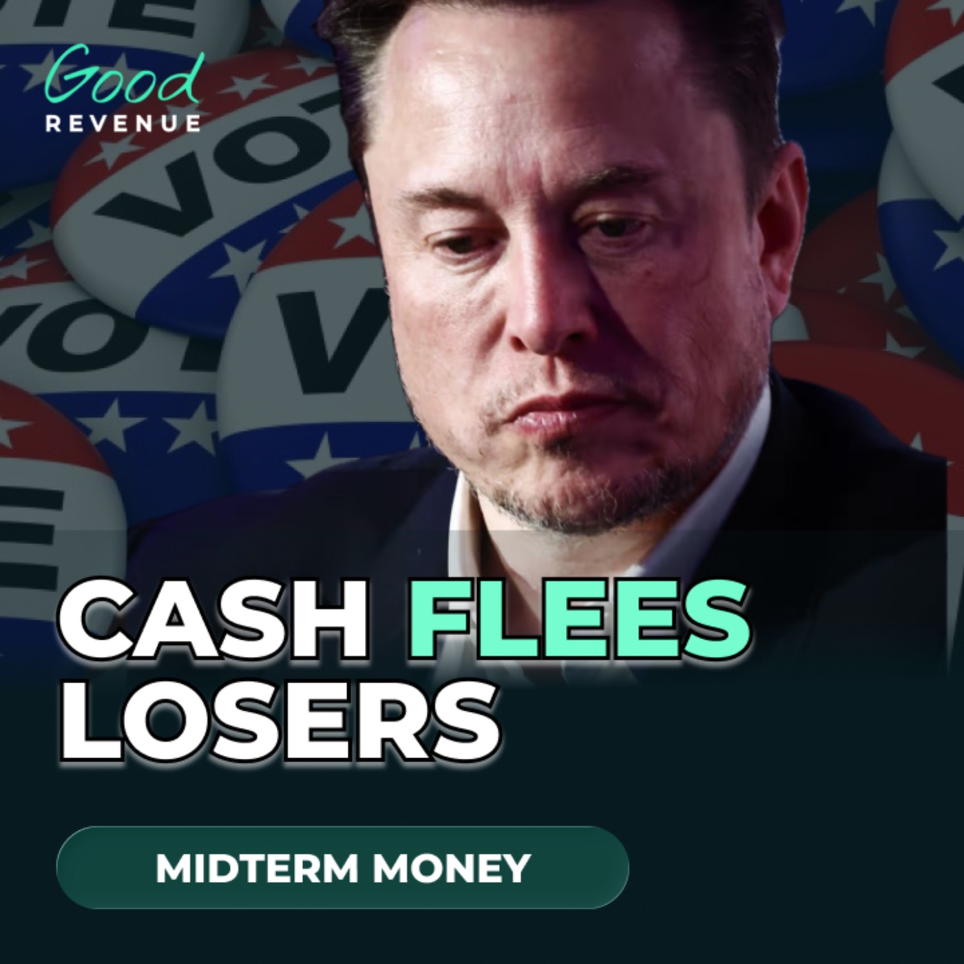 Elon Musk Burns $366M to Lock US Midterms as Voters Revolt episode artwork