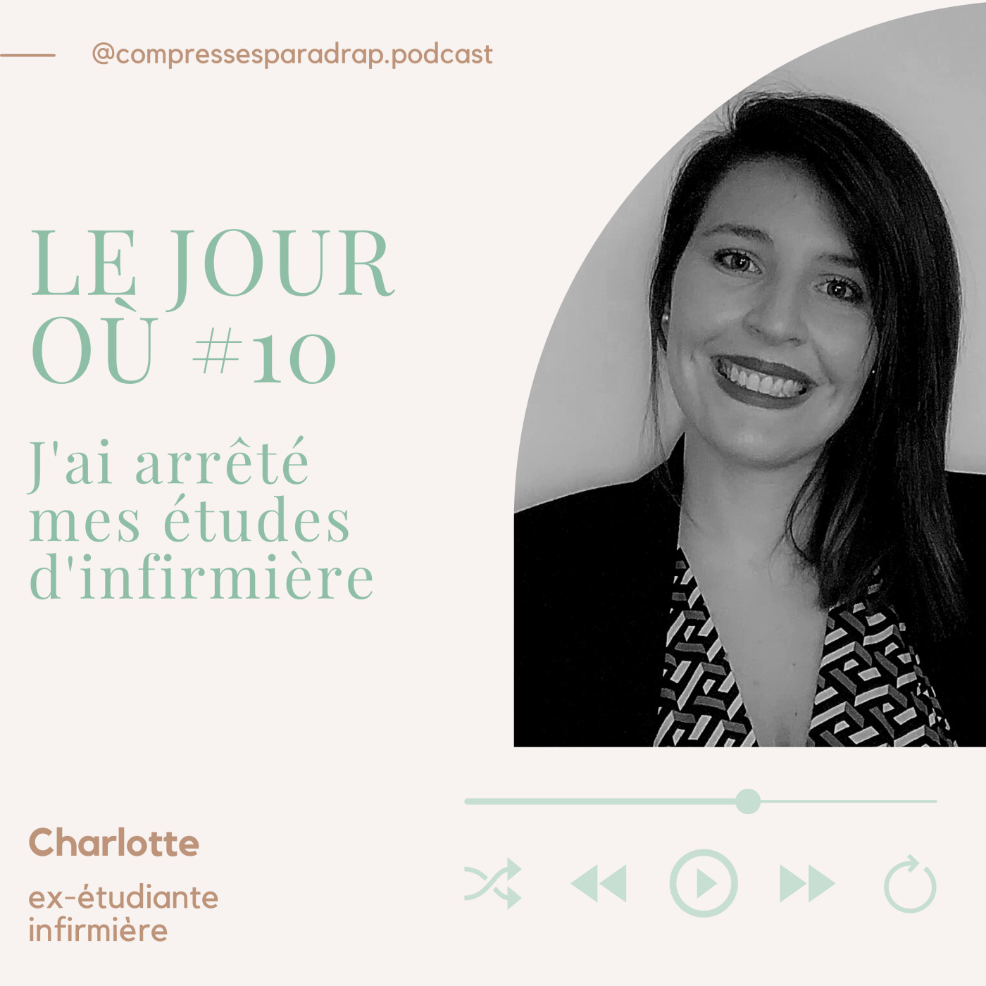 Le jour où #10... J'ai arrêté mes études d'infirmière