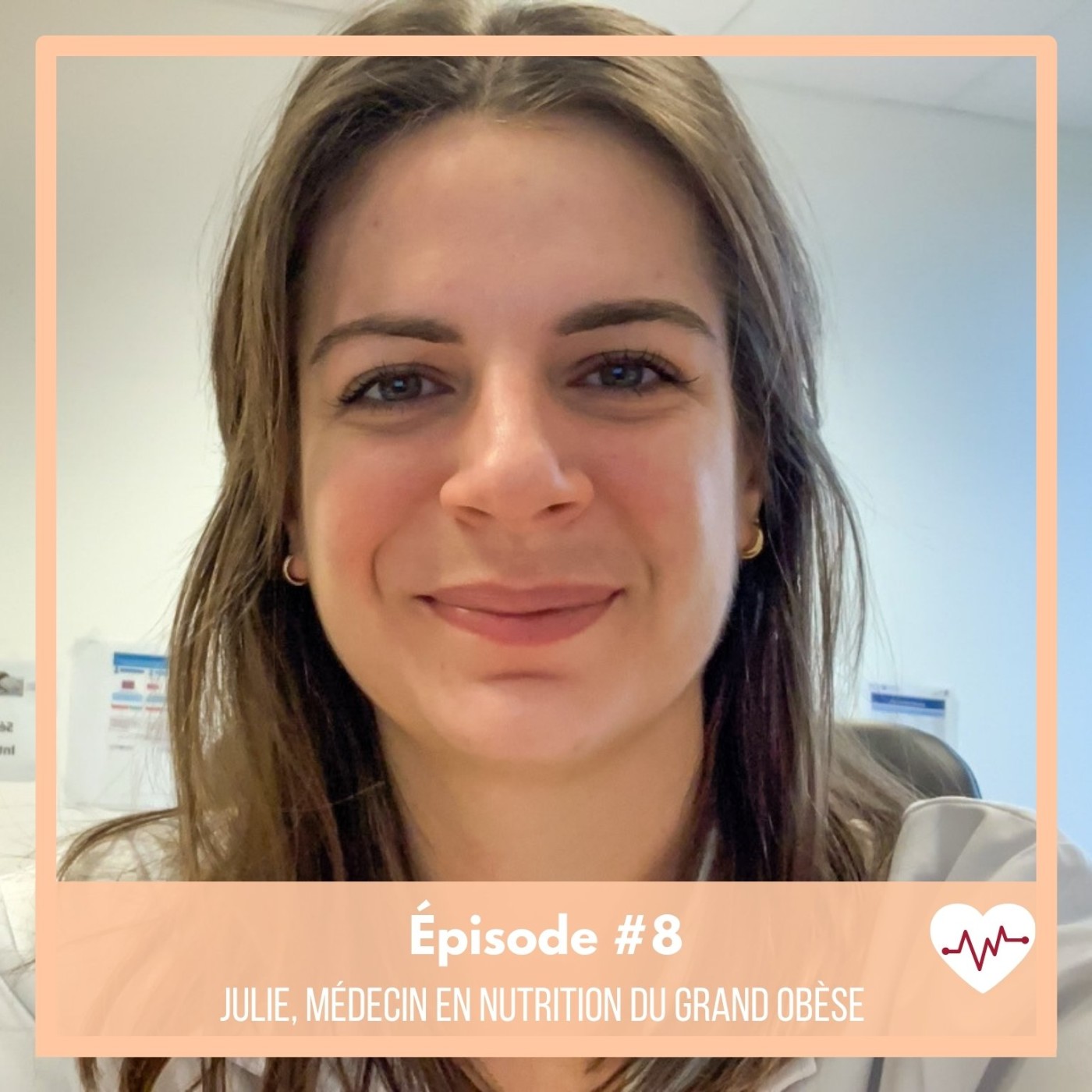 #8 : Julie, médecin en nutrition du grand obèse