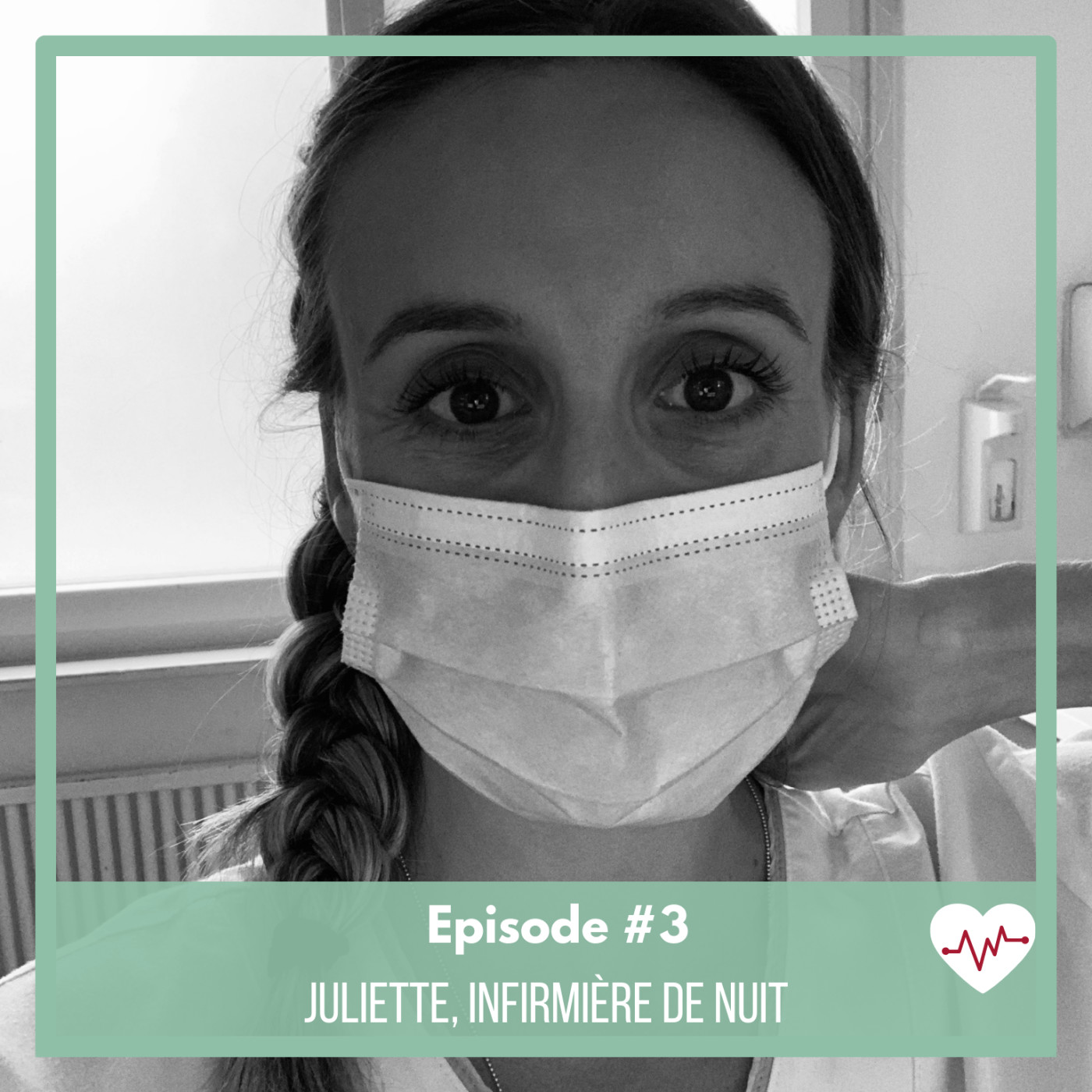 #3 : Juliette, infirmière de nuit
