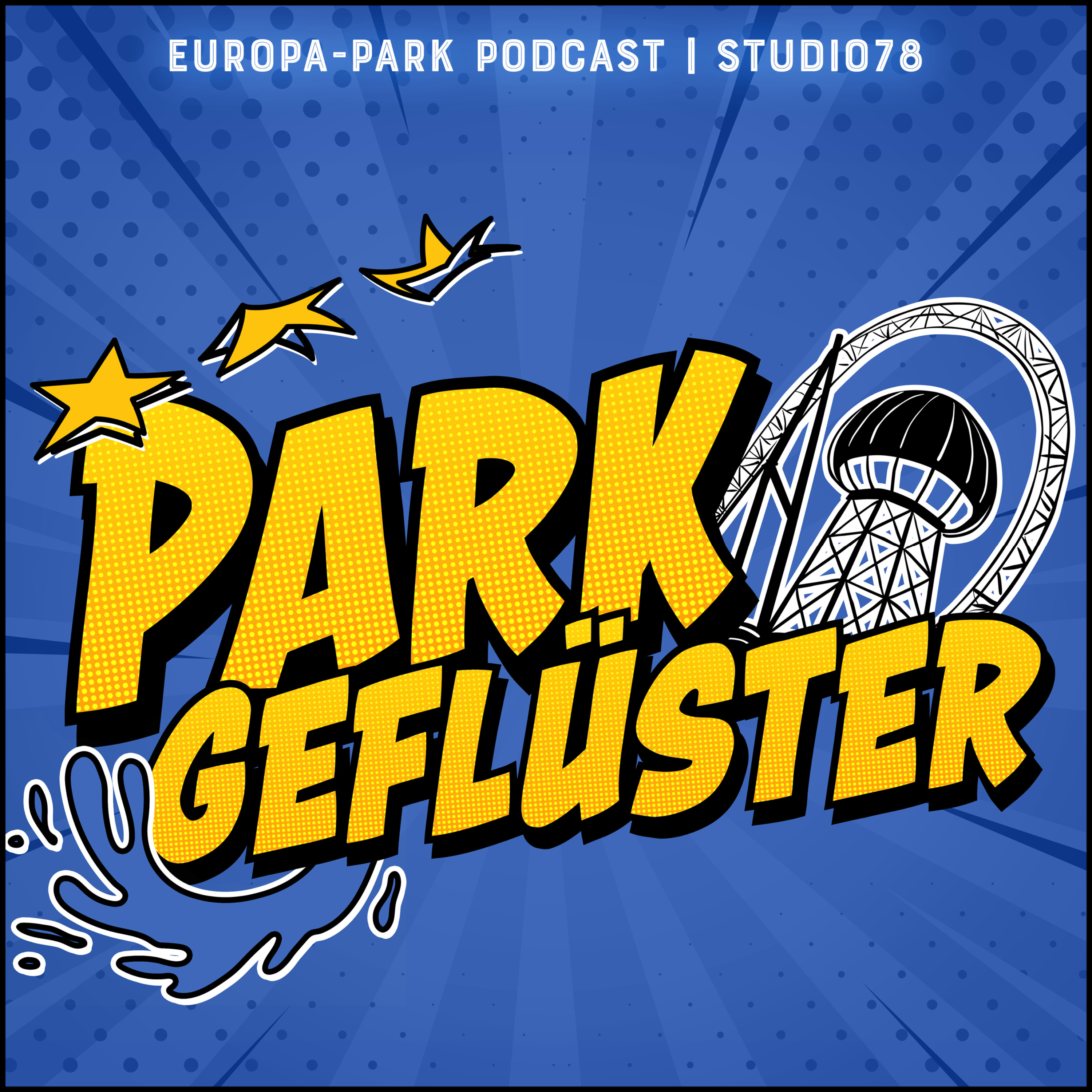 Parkgeflüster - Backstage im Europa-Park