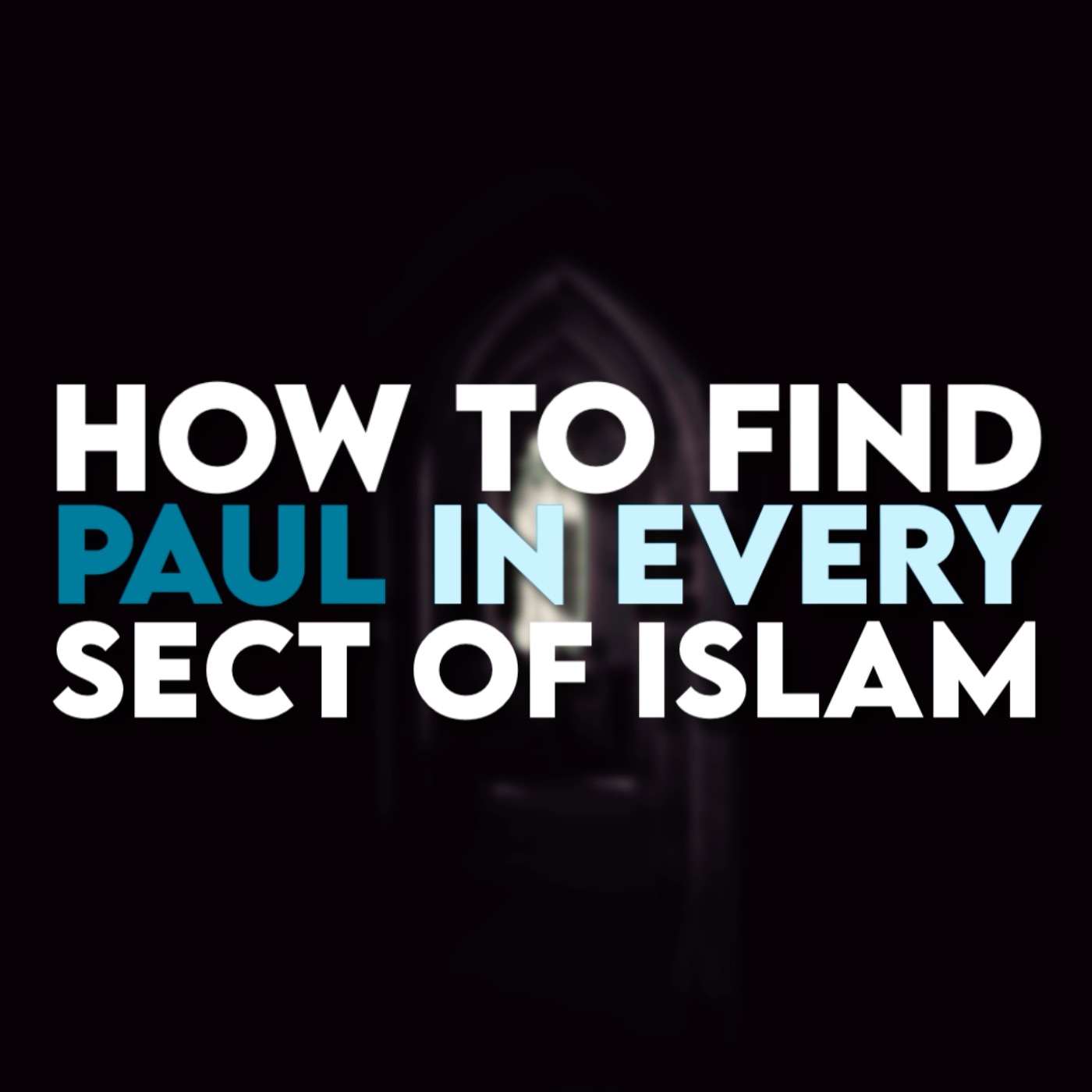 Paul's Footprints: Spotting Him in Every Muslim Sect! | Muslim Identity Session | Sahil Adeem Podcast 