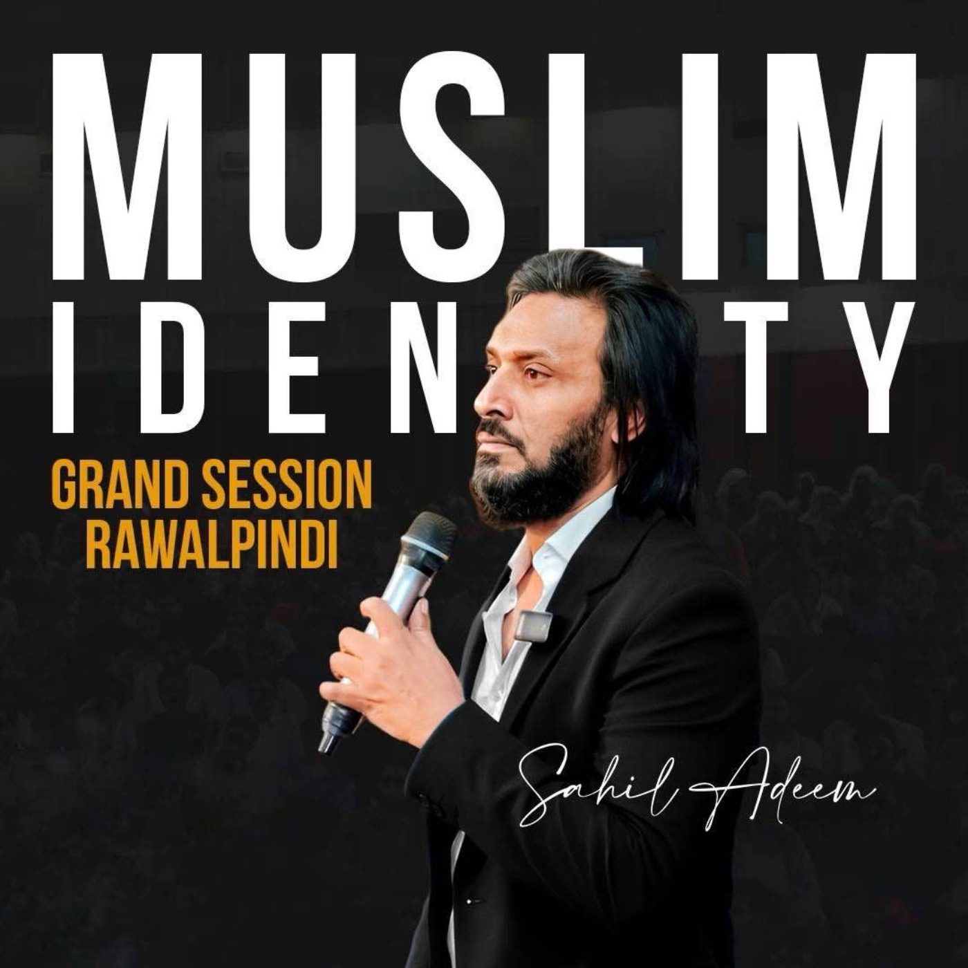 Sahil Adeem Muslim Identity Session FQE Rawalpindi | 2023