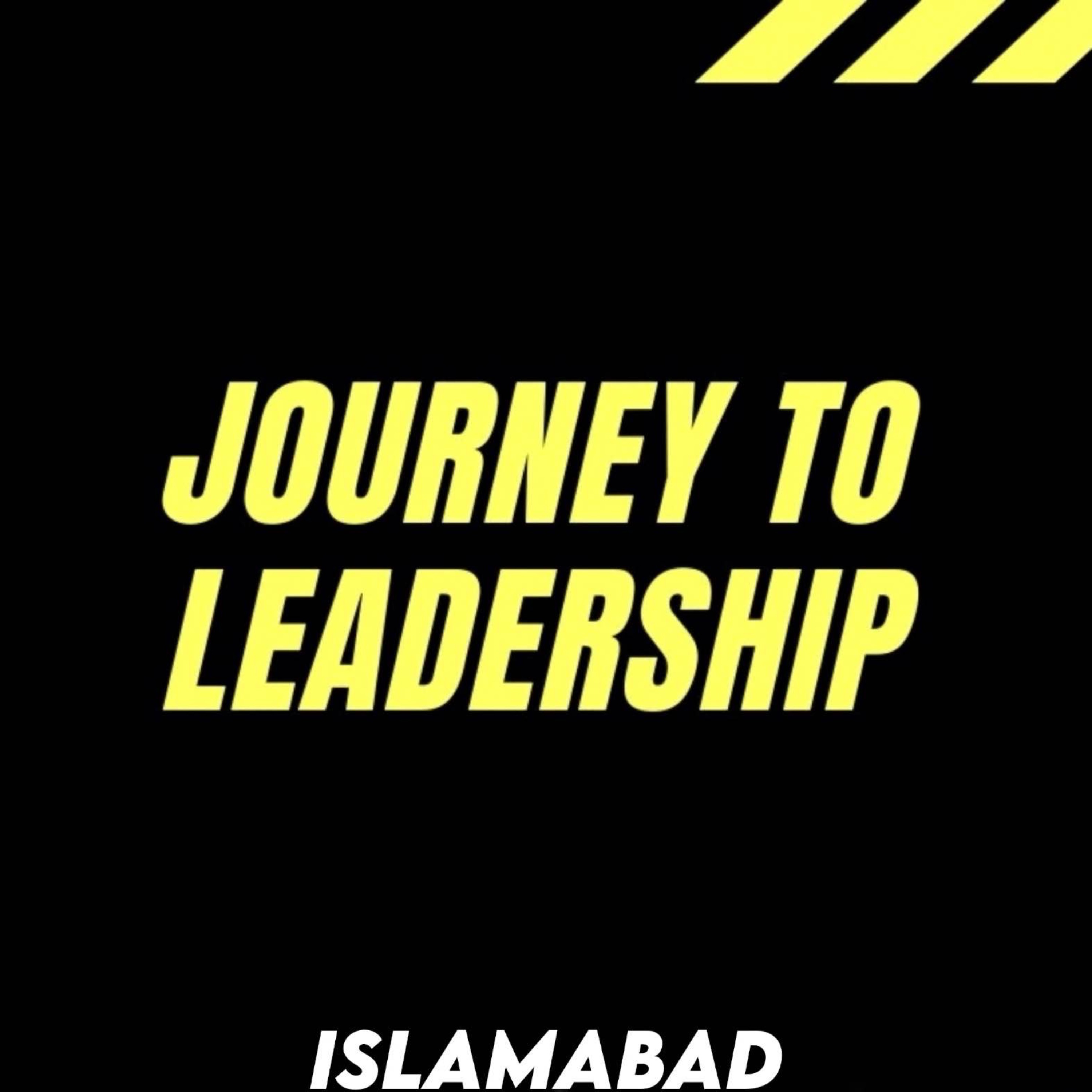 Journey to leadership | Sahil Adeem | Islamabad Meetup