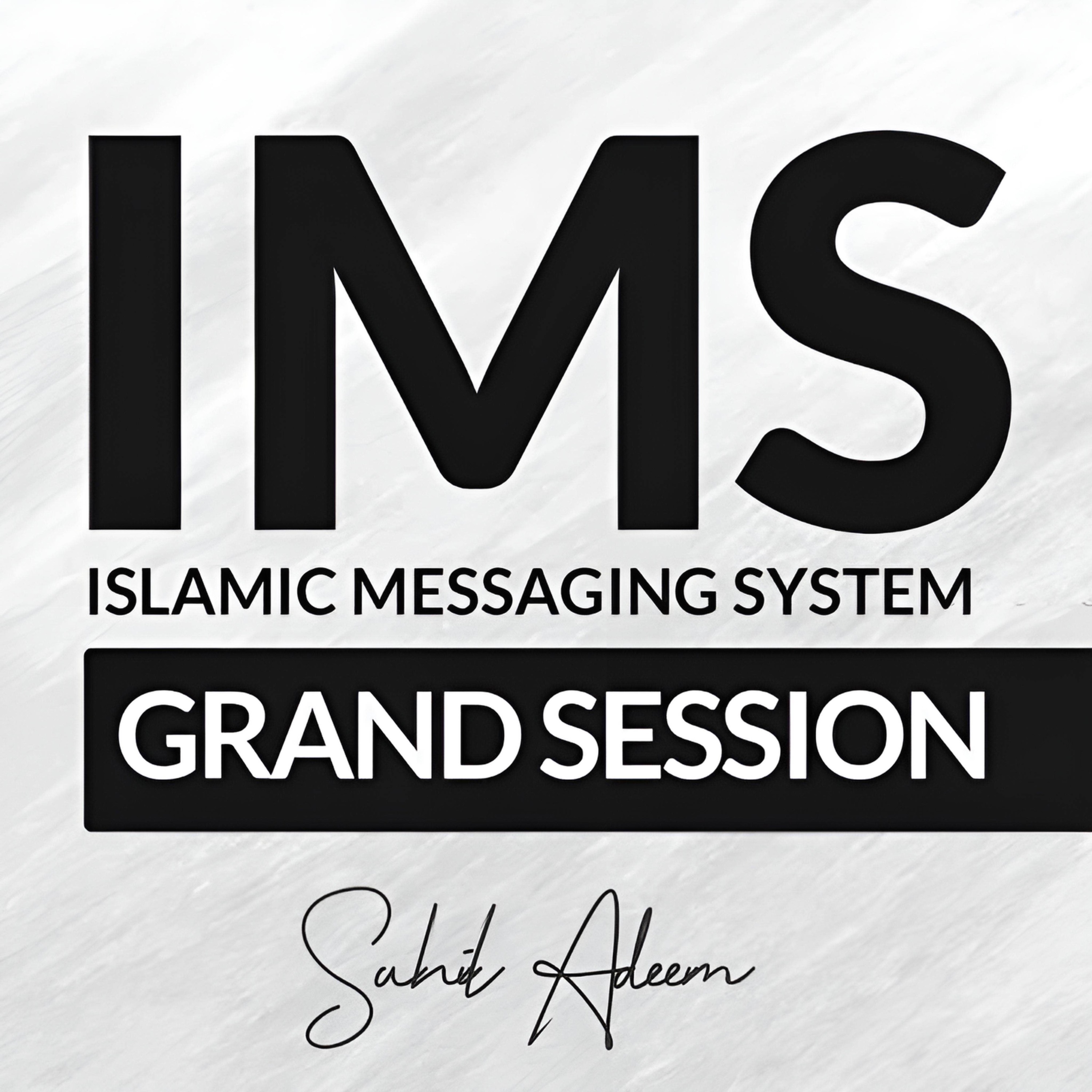 Ims Grand Session With Sahil Adeem Ims Discussion Forum 28 Sep 2023 Sahil Adeem Podcast 