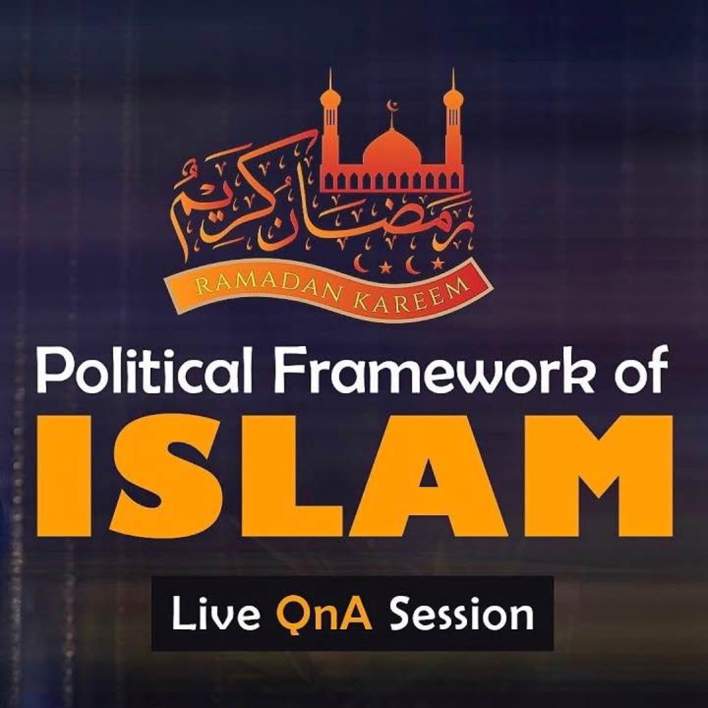 Political Framework of ISLAM RAMADAN Special Session | Sahil Adeem Ramzan Transmission | Sahil Adeem Podcast 