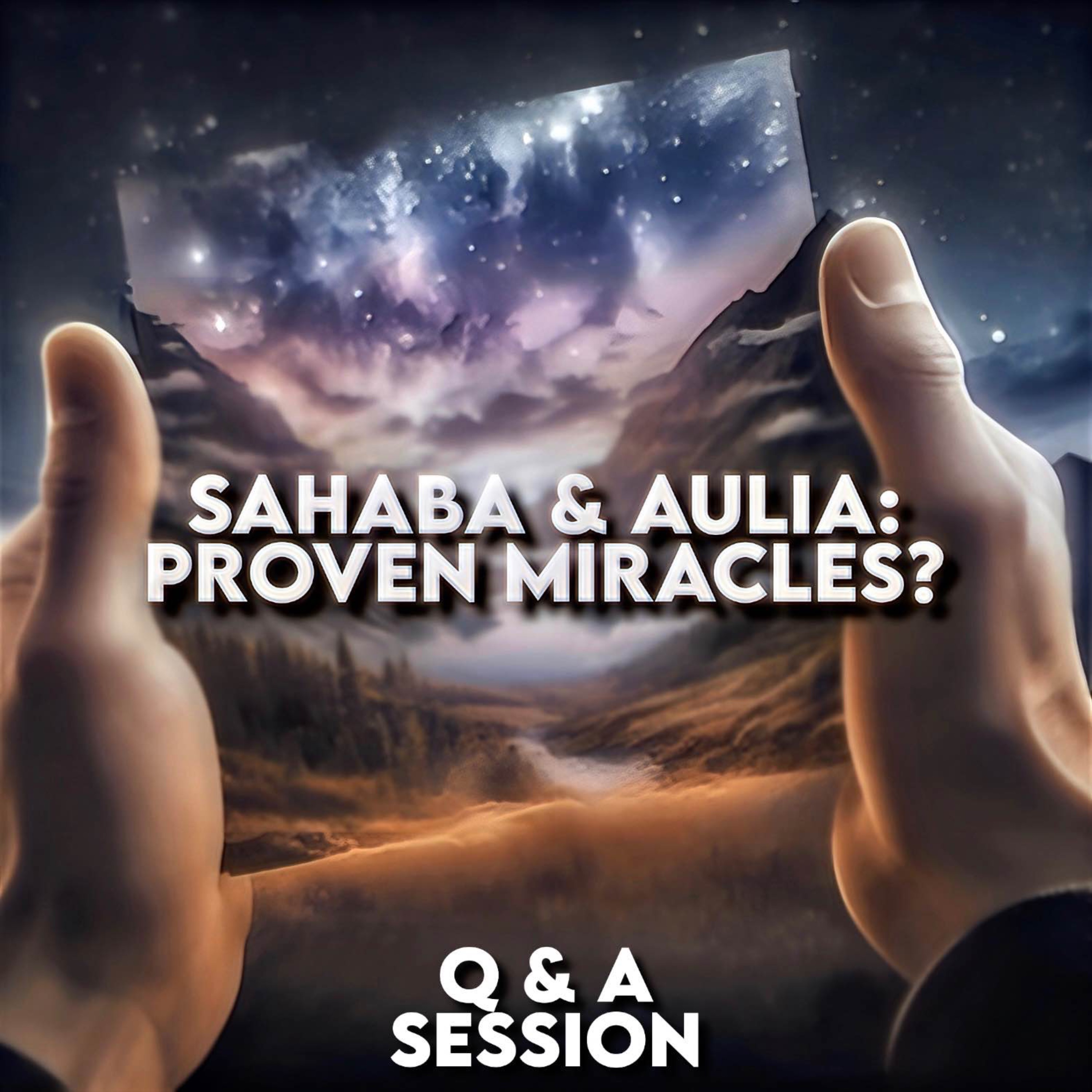 Are there any proven miracles by the Sahaba & Aulia | Q & A Session | Sahil Adeem | A Simple Argument