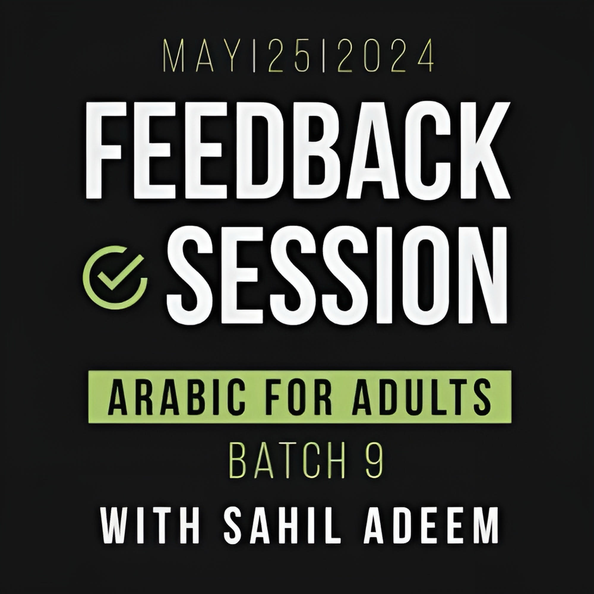 Arabic Batch 9 Launch (Adults) | Sahil Adeem Podcast