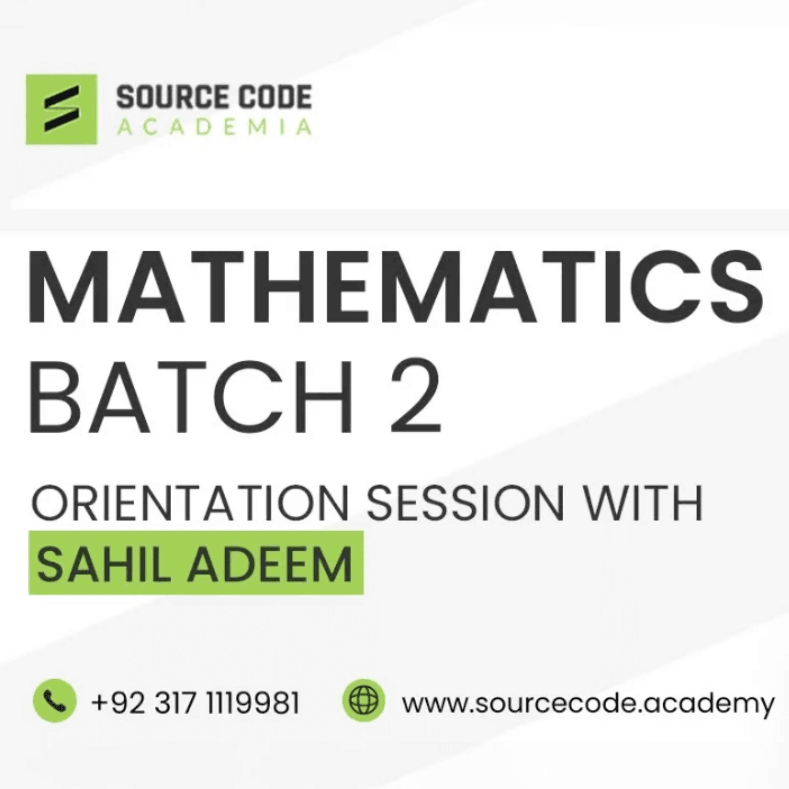 Orientation with Sahil Adeem｜Mathematics Course Batch 2｜@SourceCode-Academia