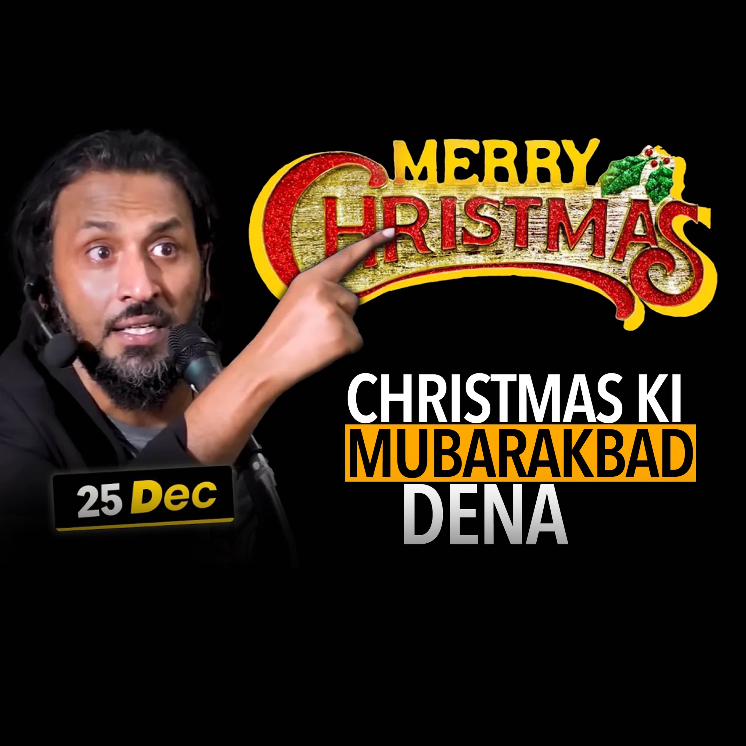 Wishing Merry Christmas | Sahil Adeem Podcast