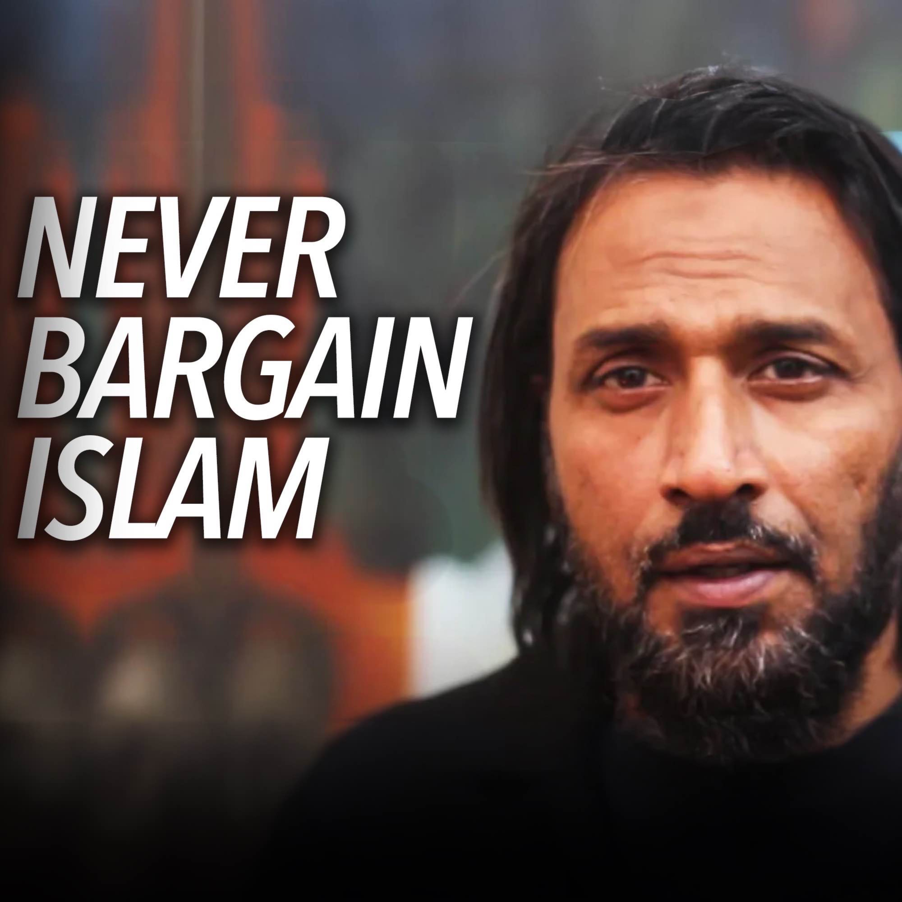 Reminder - Never Compromise on ISLAM | Sahil Adeem Podcast