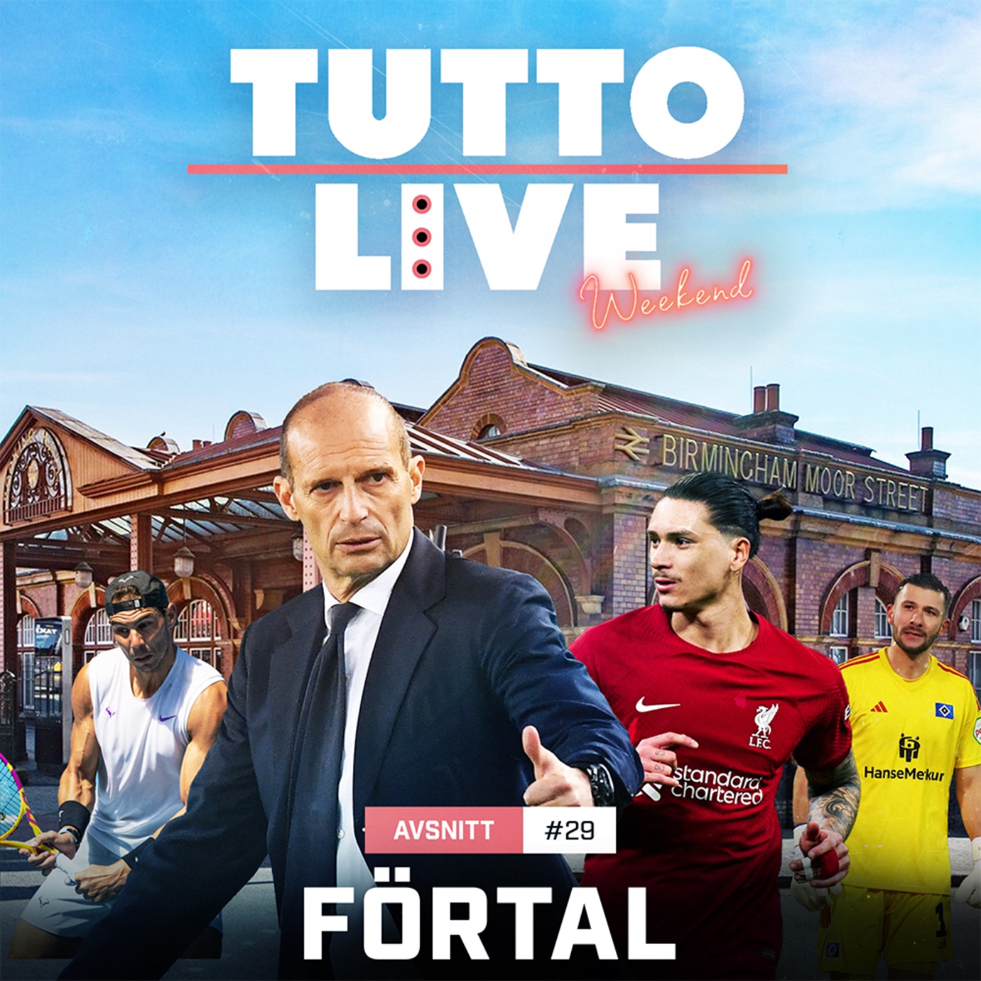cover art for TUTTO LIVE WEEKEND #29 - FÖRTAL