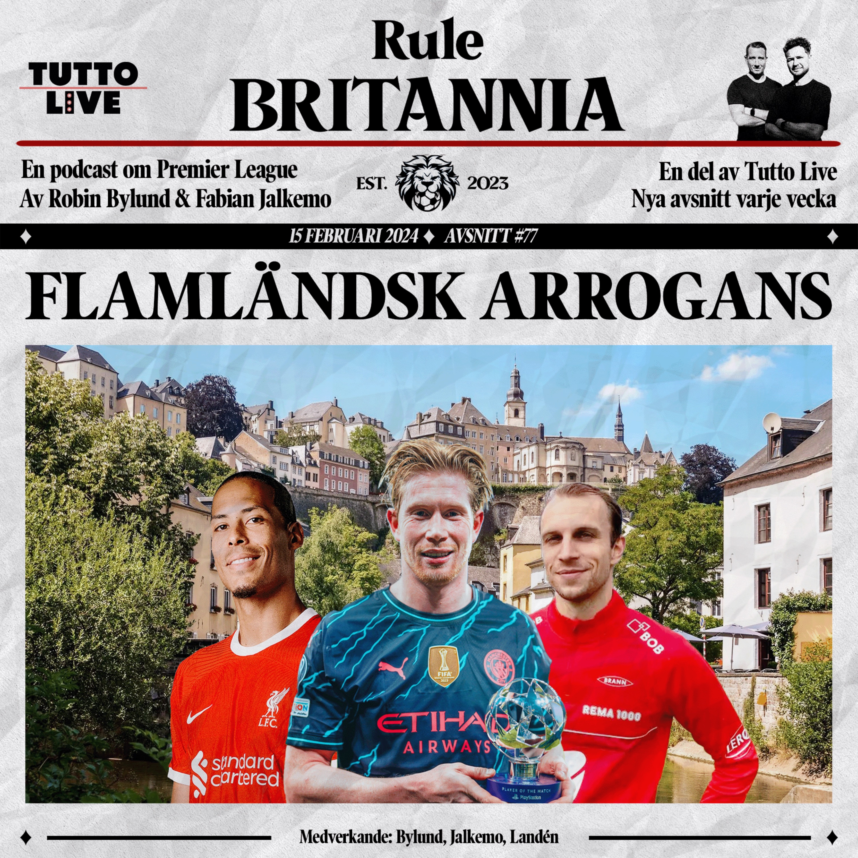 RULE BRITANNIA #77 - FLAMLÄNDSK ARROGANS episode artwork