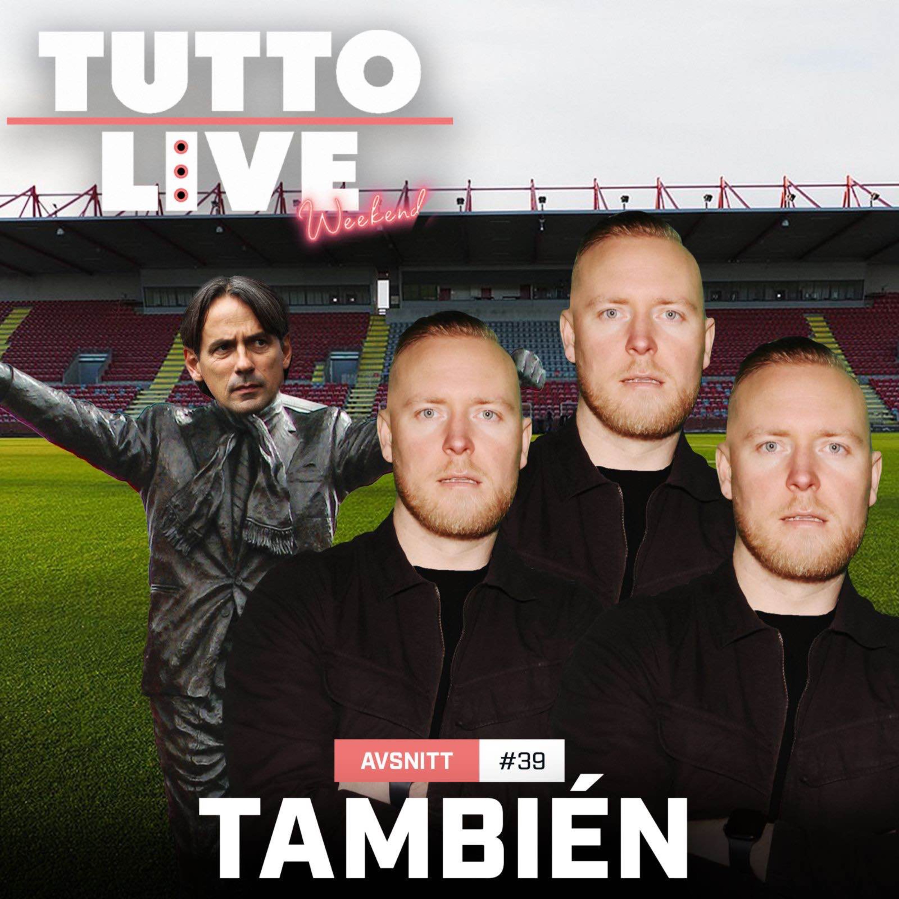 cover art for TUTTO LIVE WEEKEND #39 - TAMBIÉN