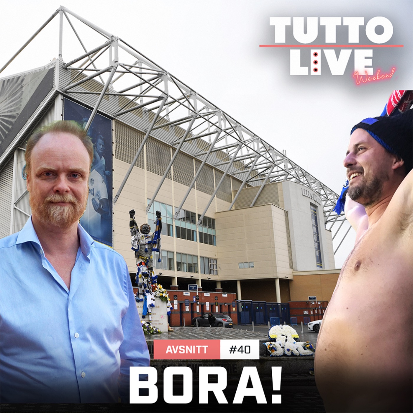 cover art for TUTTO LIVE WEEKEND #40 - BORA!