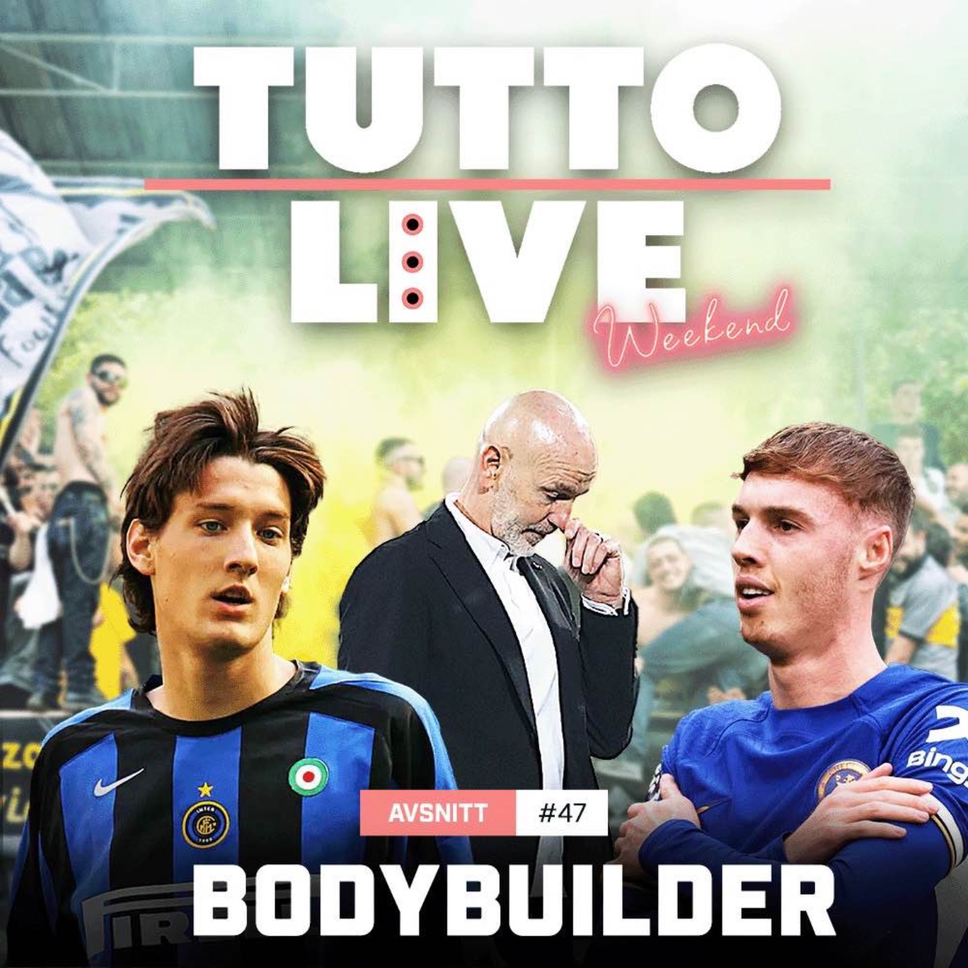 cover art for TUTTO LIVE WEEKEND #47 - BODYBUILDER