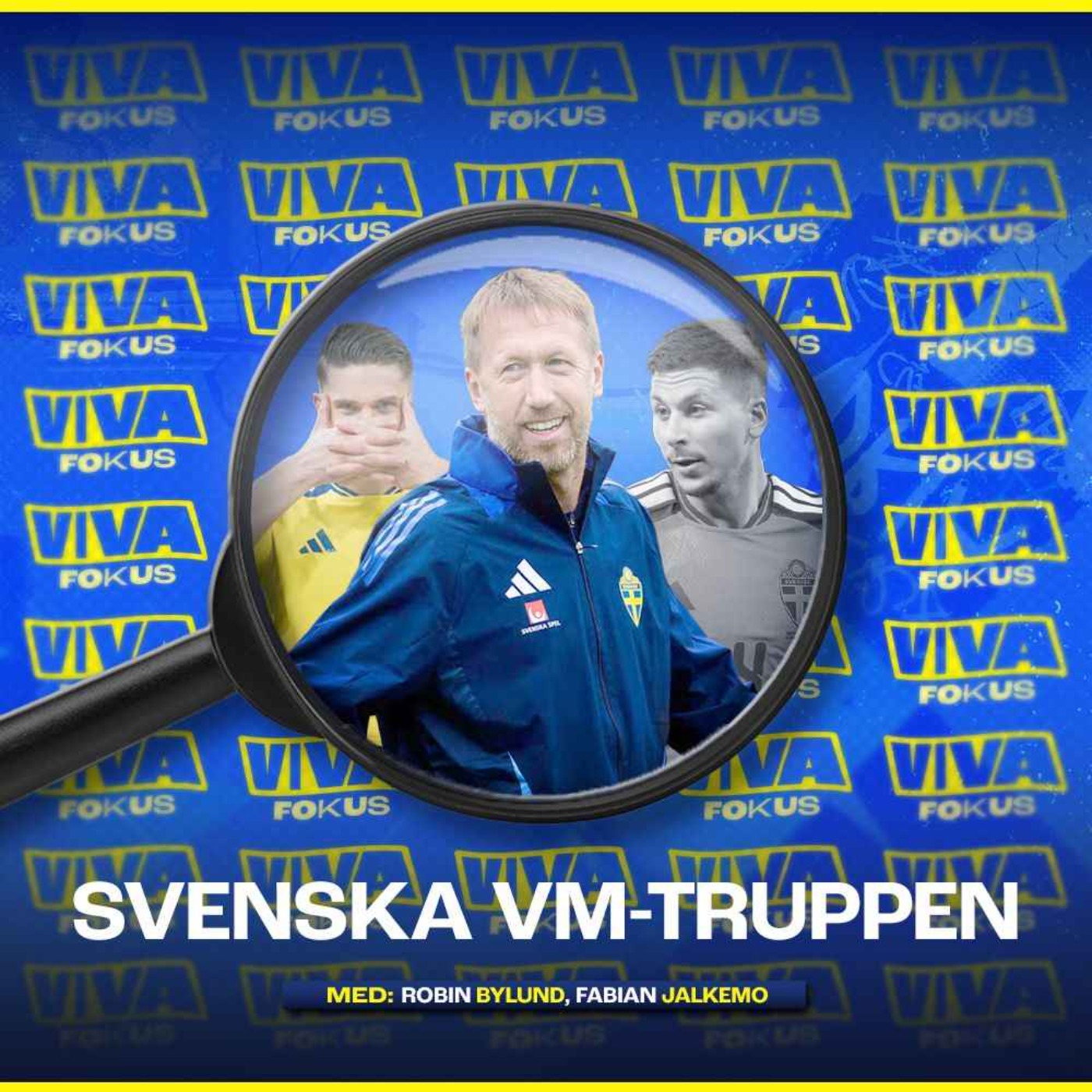 Viva Fokus: Svenska VM-truppen episode artwork