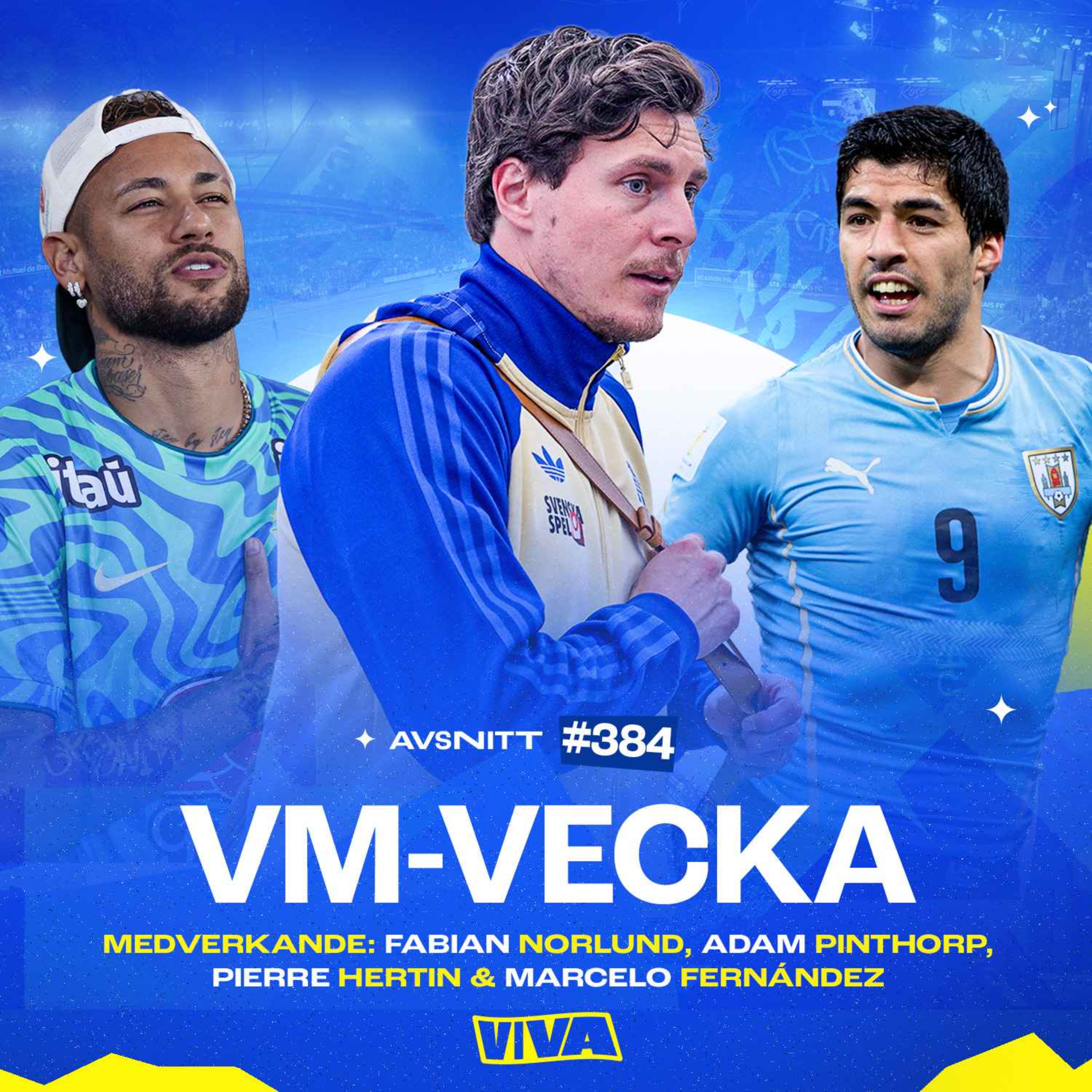 #384 VM-veckan är här! | Status på svenska truppen | Profilstarka Brasilien? episode artwork