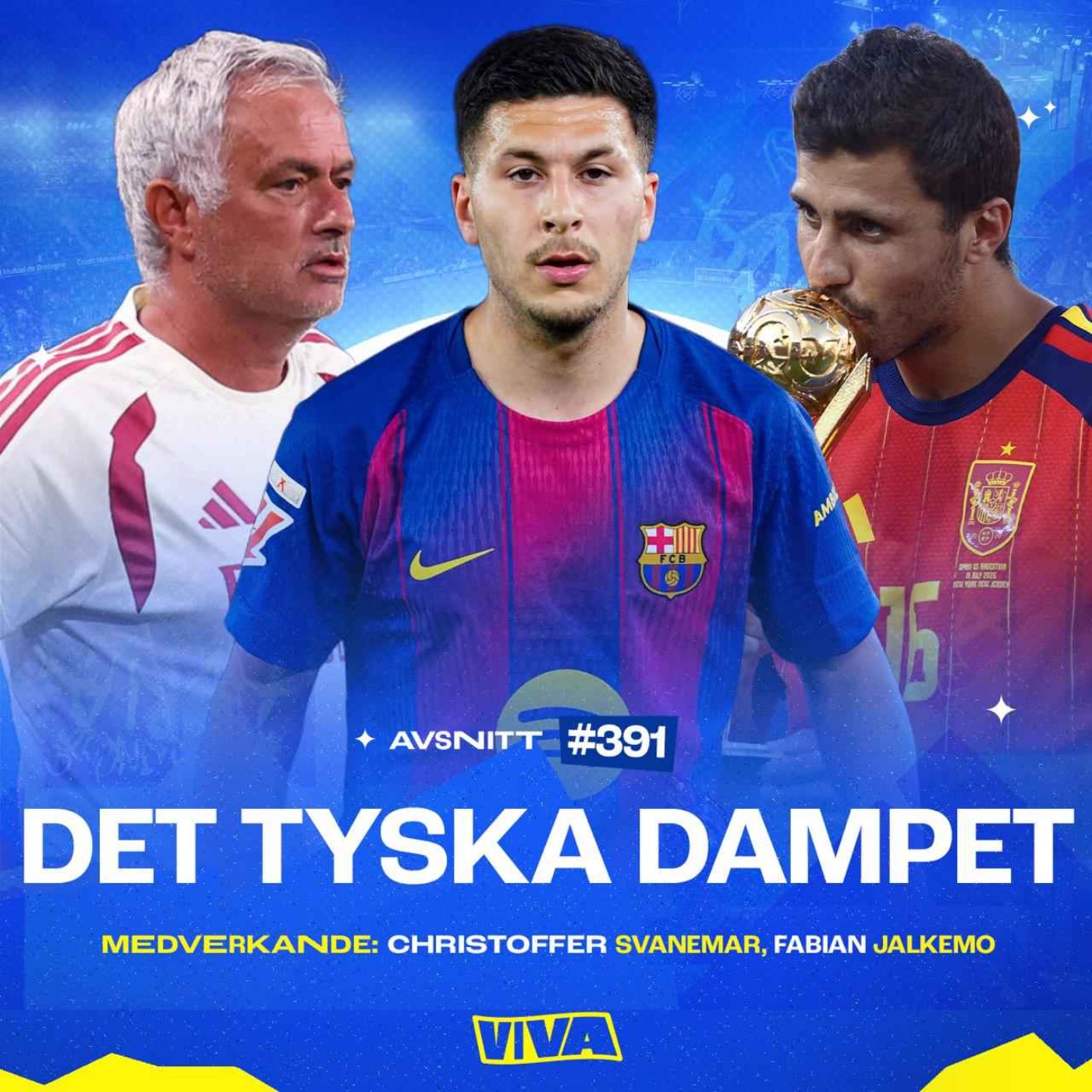 #391 Vad pysslar Barça med? | Bardghji missar säsongen | Mourinho hetare än någonsin episode artwork