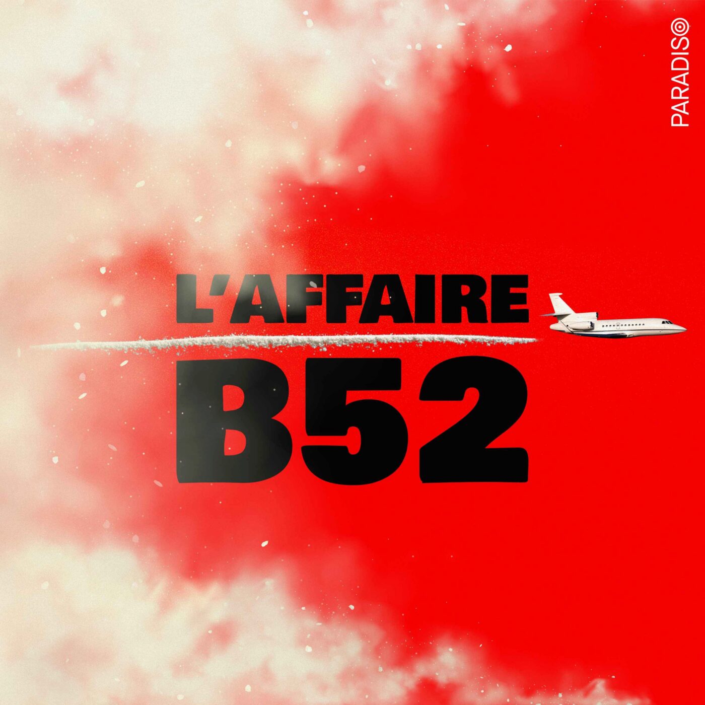 cover art for B52 / 4. La mécanique des stups