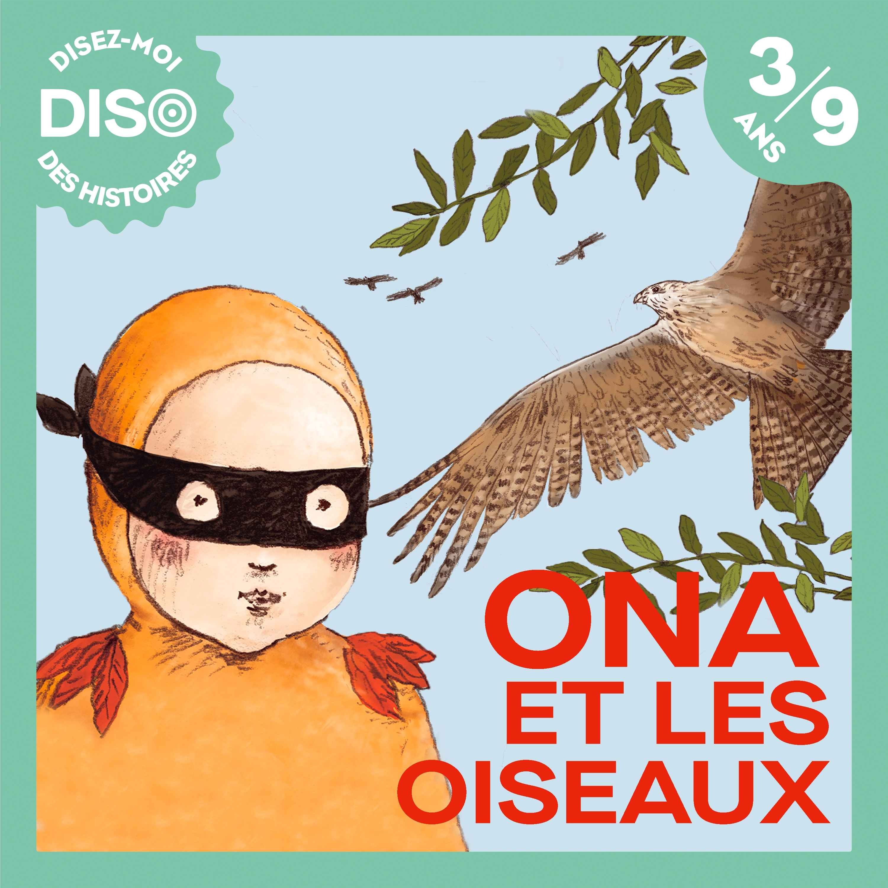 cover art for Ona et les Oiseaux - 1 - Le réveil de la forêt