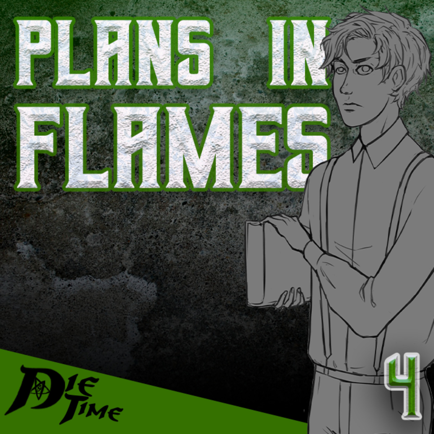 cover art for Episode 4: Plans in Flames