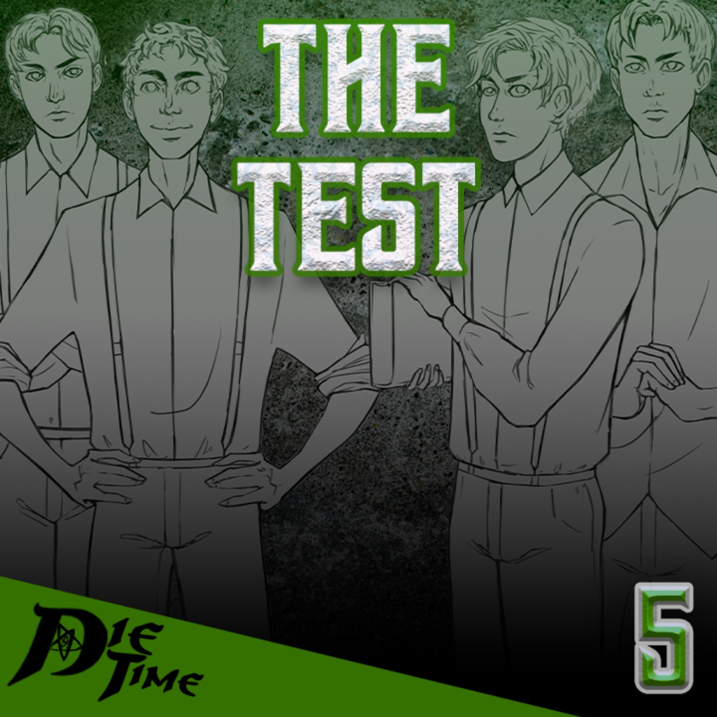 cover art for Episode 5: The Test