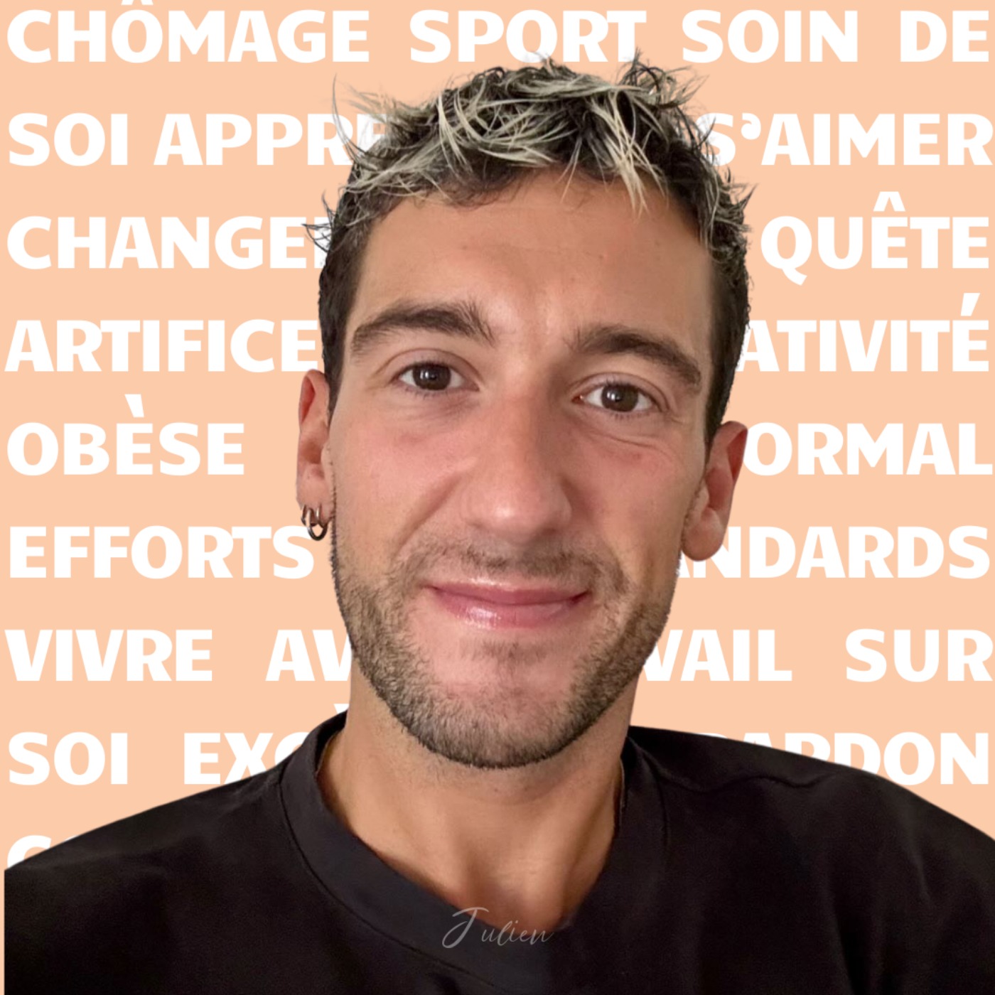 Julien - "Les gens ont toujours voulu savoir à ma place ce qui me définissait"