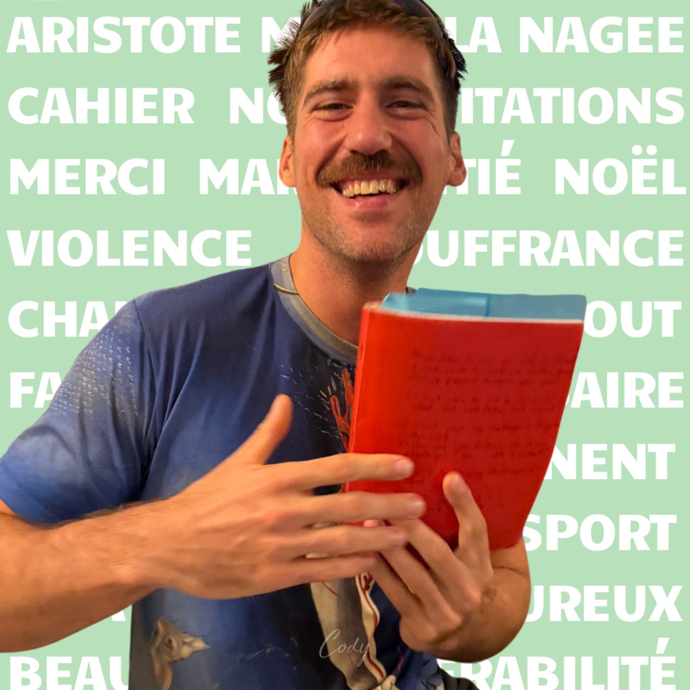 Cody - "Je sais que moi, j'ai fait du chemin"