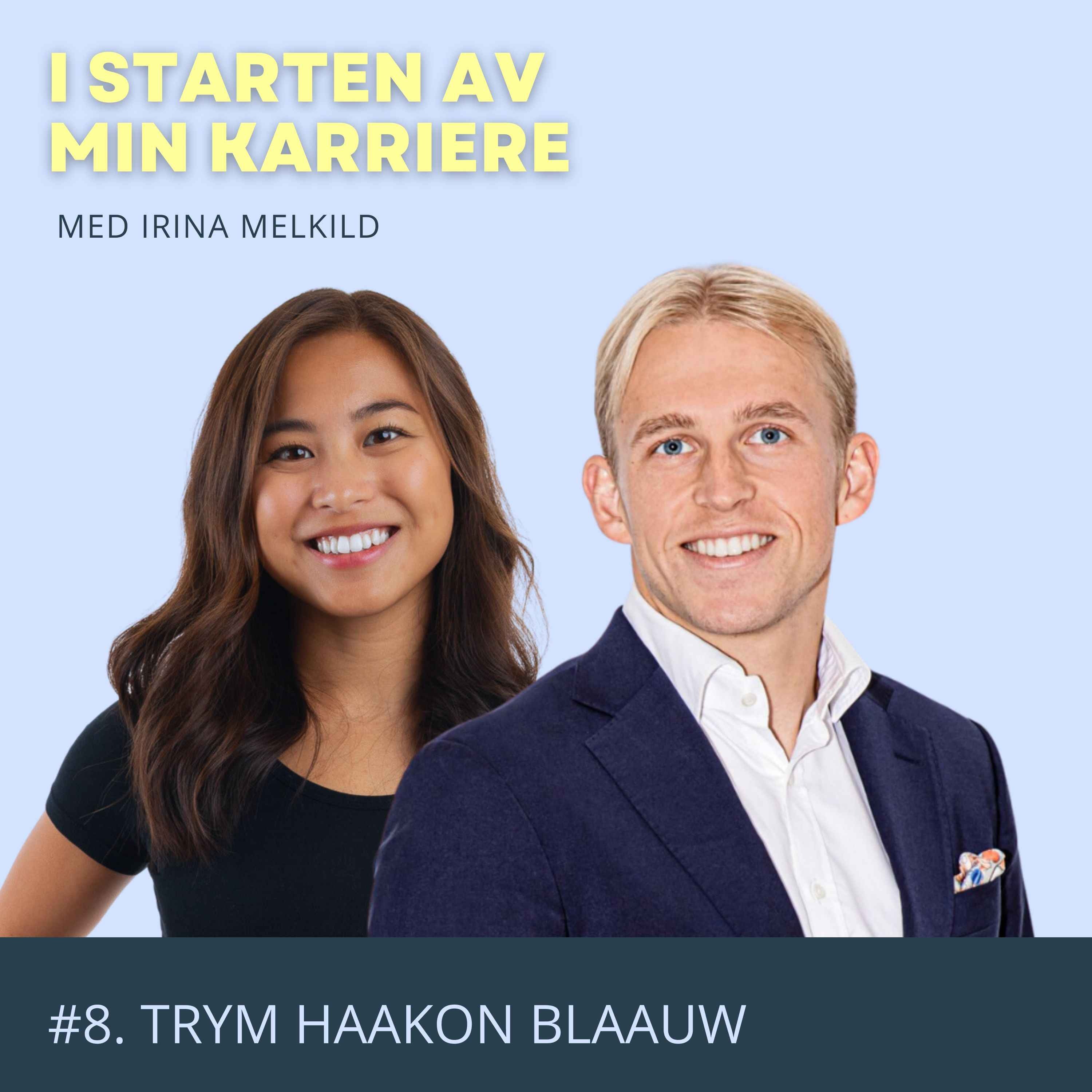 I starten av min karriere