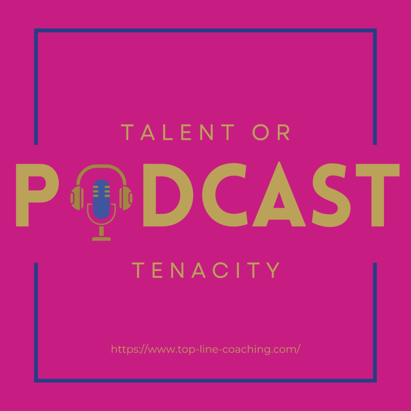 Talent or Tenacity: Discussions with Athletes, Coaches, and High Performers