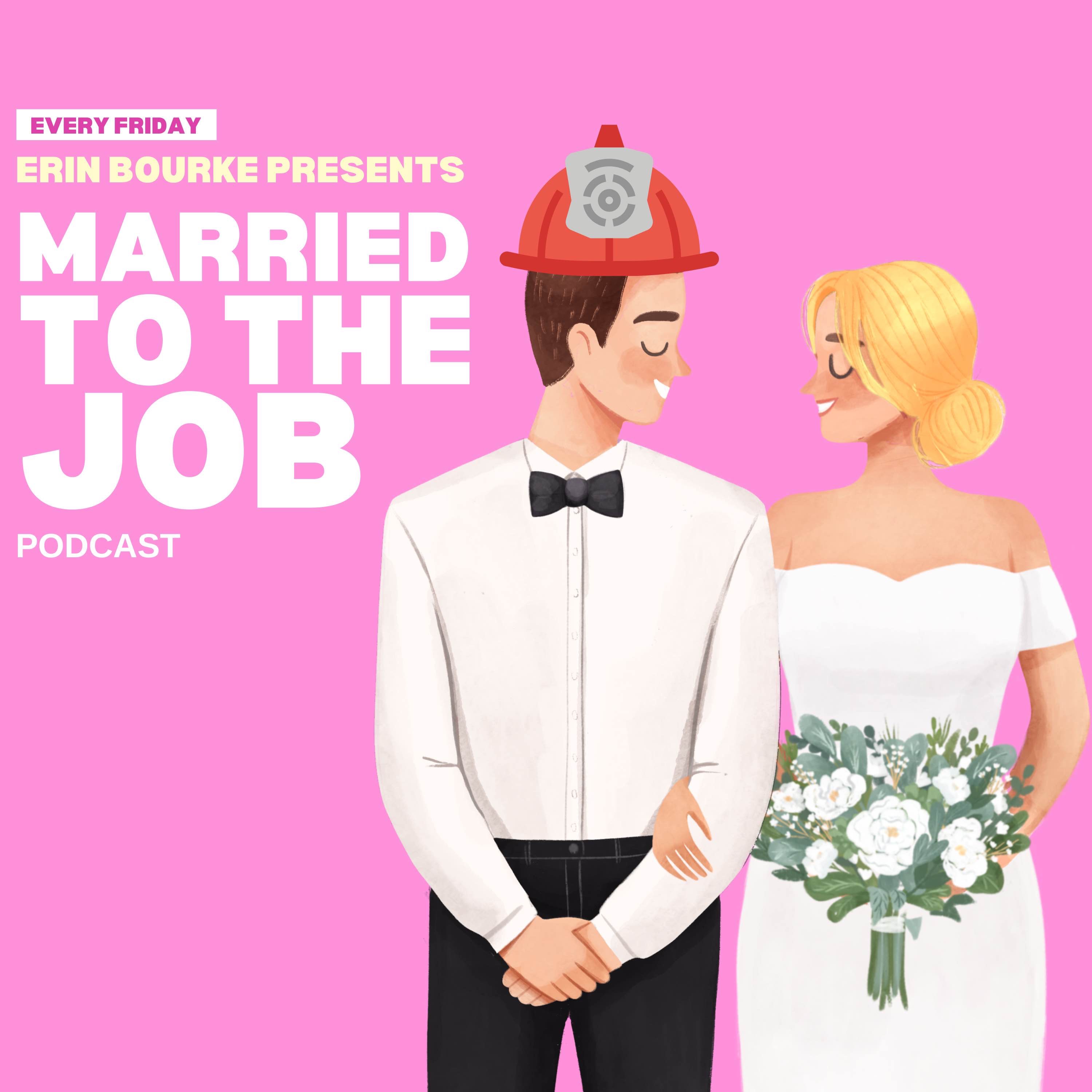 Married to the Job