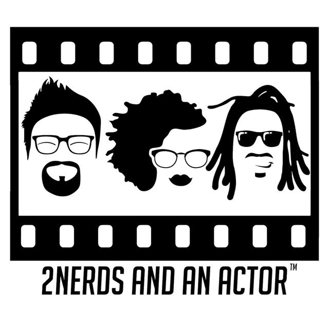 2Nerds and an Actor