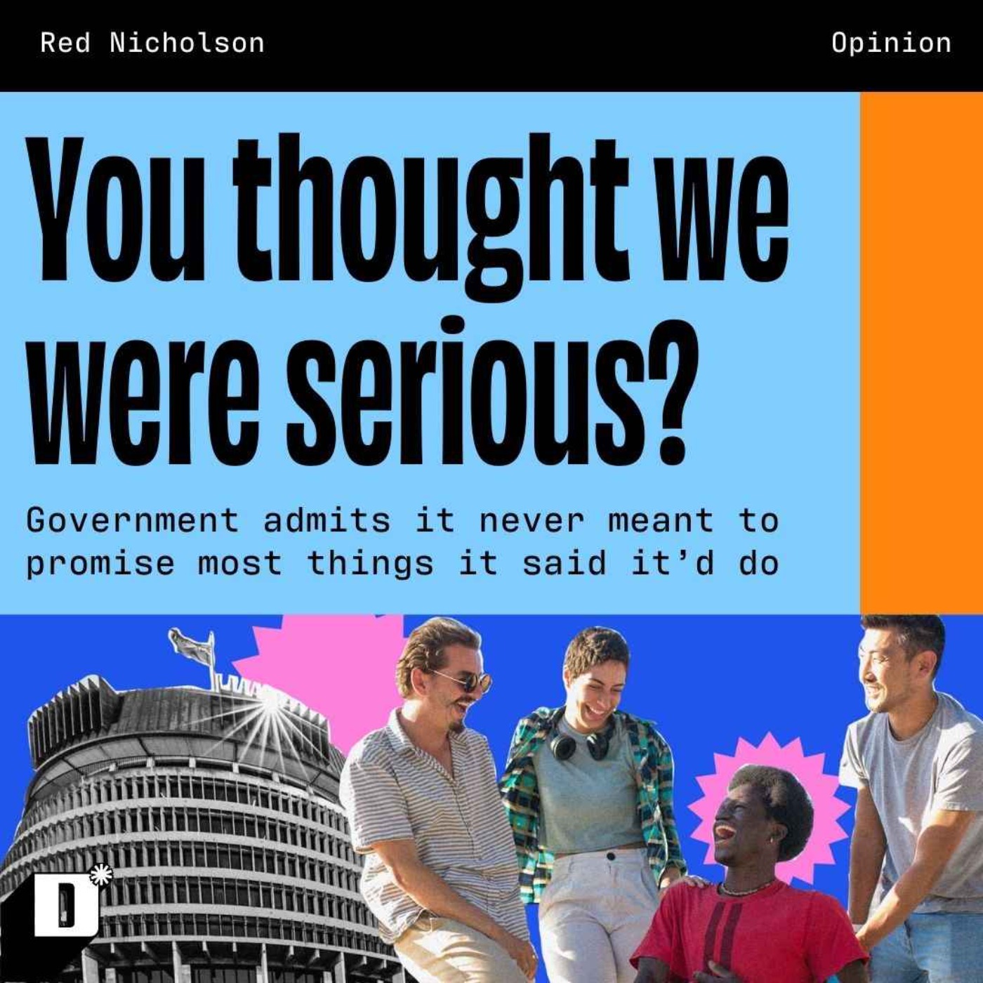 “You thought we were serious?” [satire]