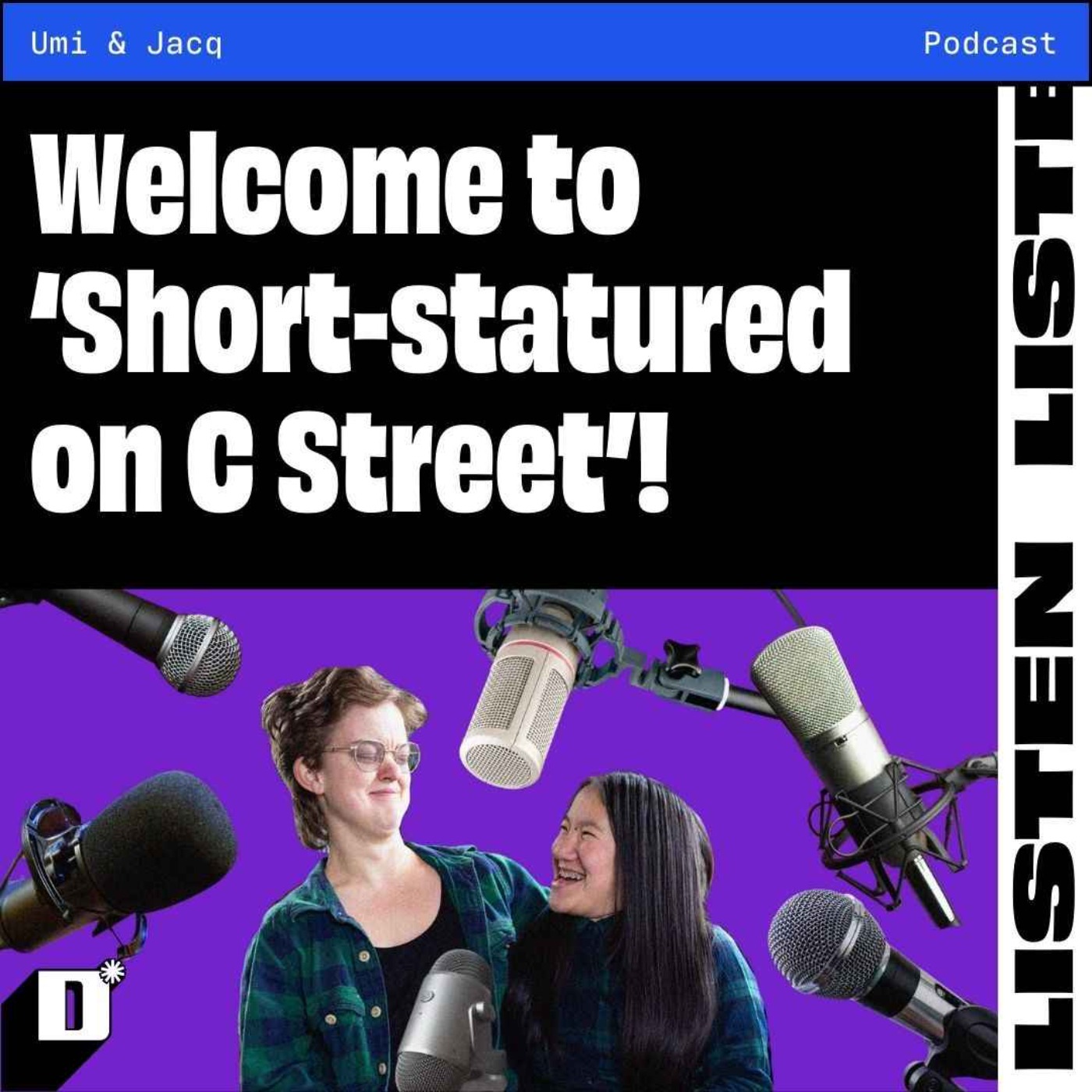 Short-statured on C Street | Episode 1: How We Met