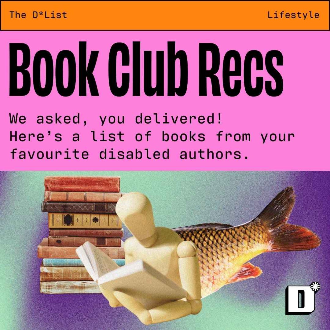 The D*List book club: Our favourite disabled authors