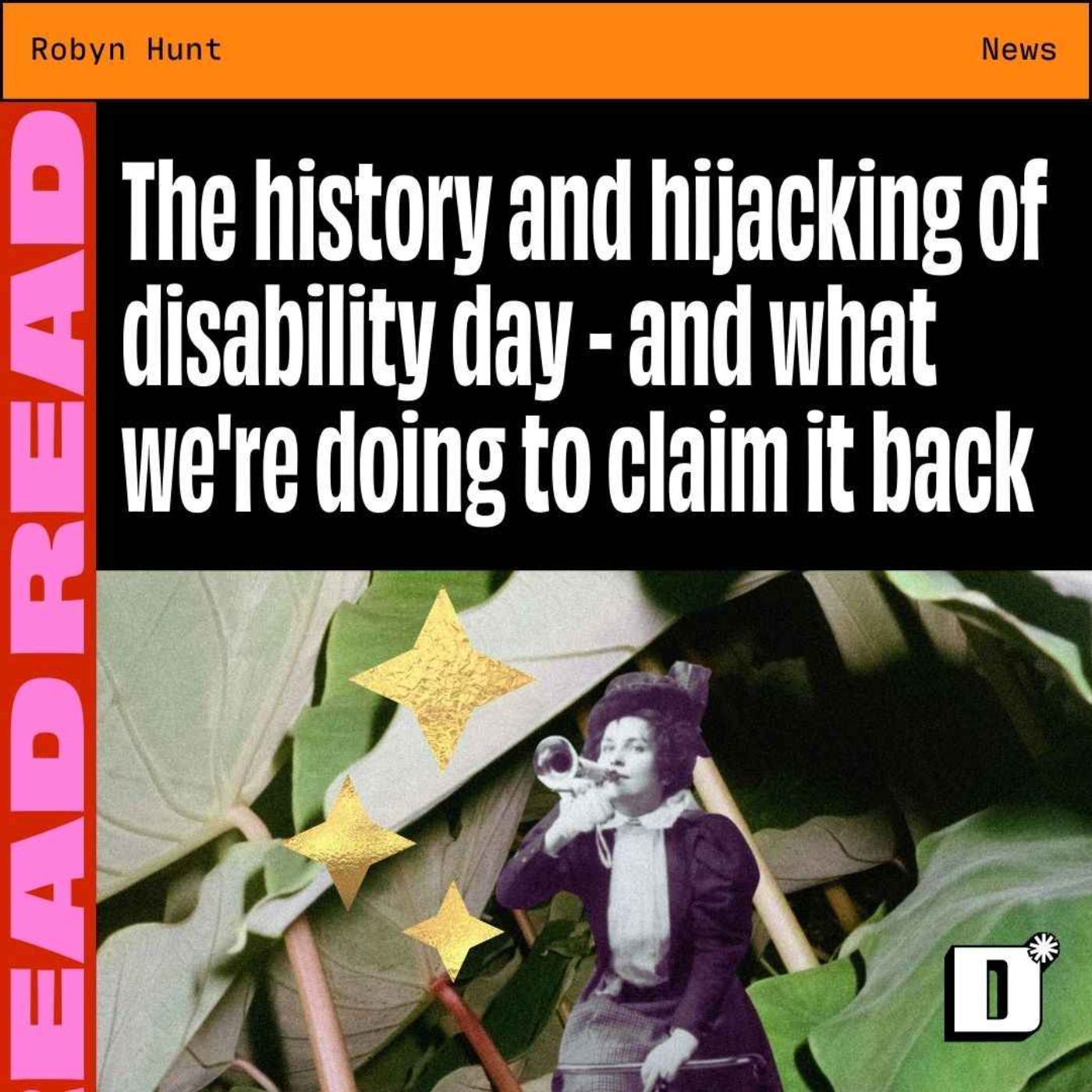 The history and hijacking of disability day - and what we're doing to claim it back