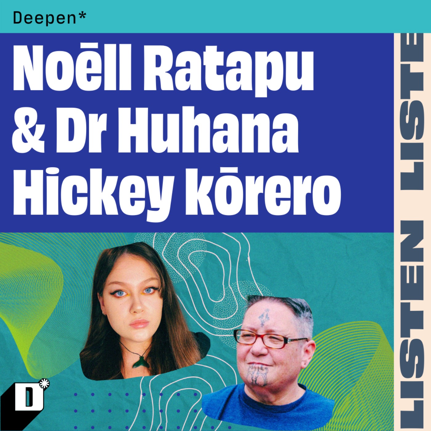 Fear, love, metal ceilings and fighting for your rights: A tuakana-teina korero with Dr Huhana Hickey and Noēll Ratapu